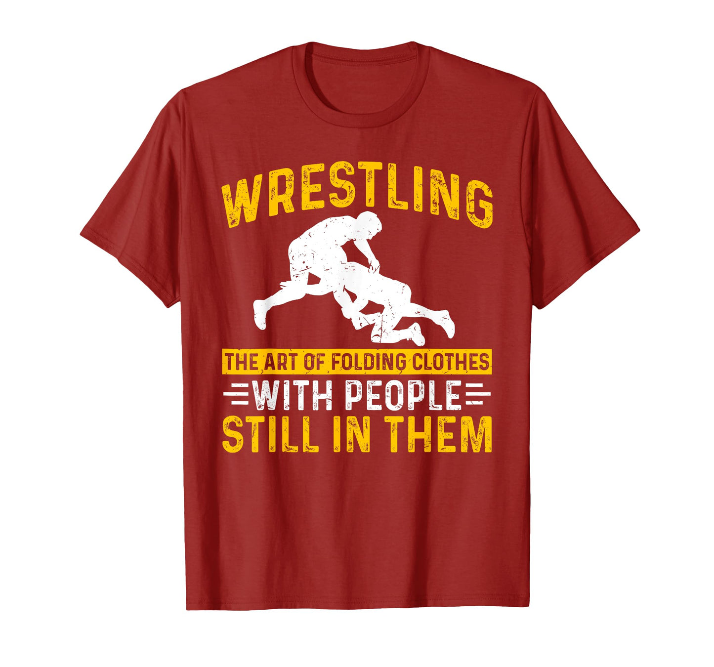 Funny Wrestling Art Of Folding Clothes With People In Them T-Shirt