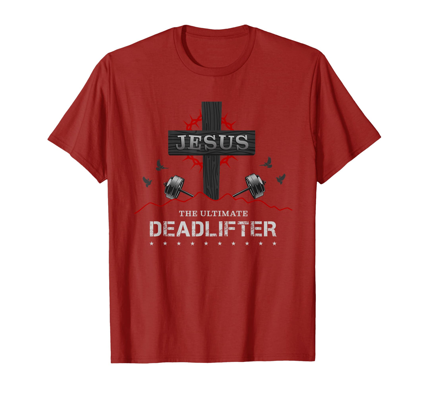 Deadlifts or weights in gym or Jesus The ultimate Deadlifter T-Shirt