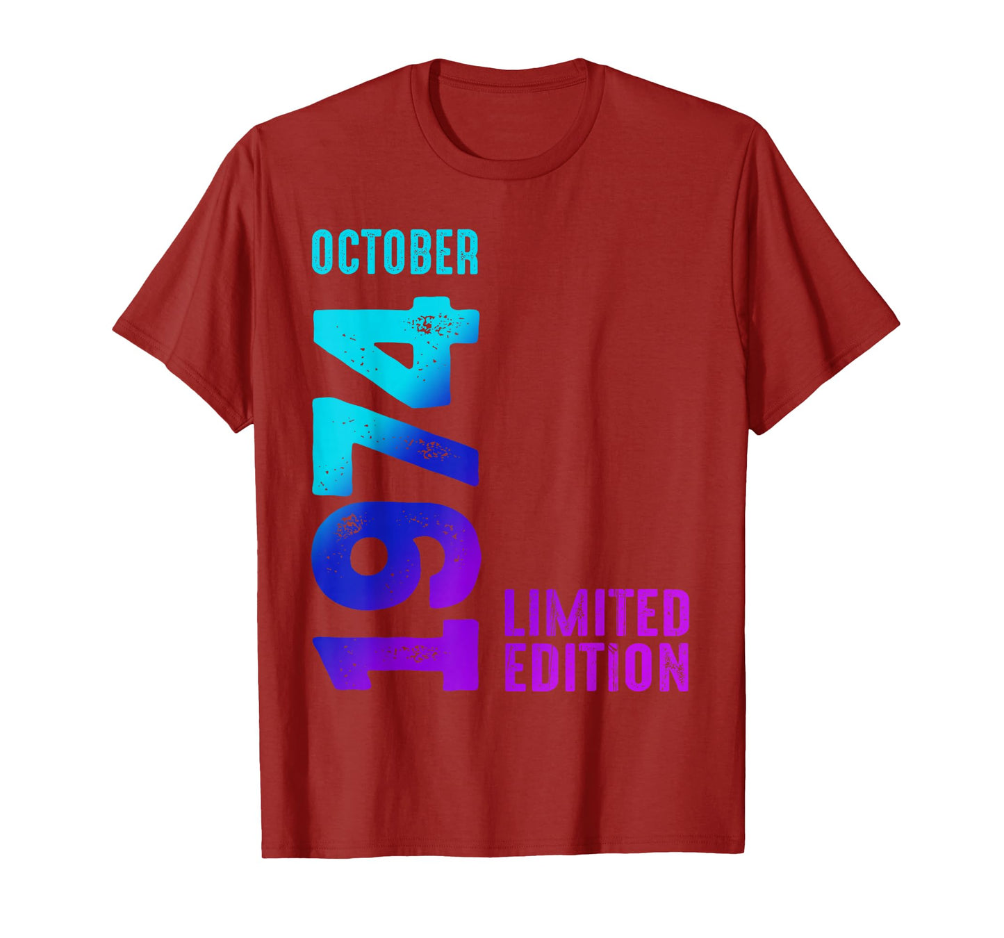 October 1974 Limited Edition Birthday 1974 T-Shirt