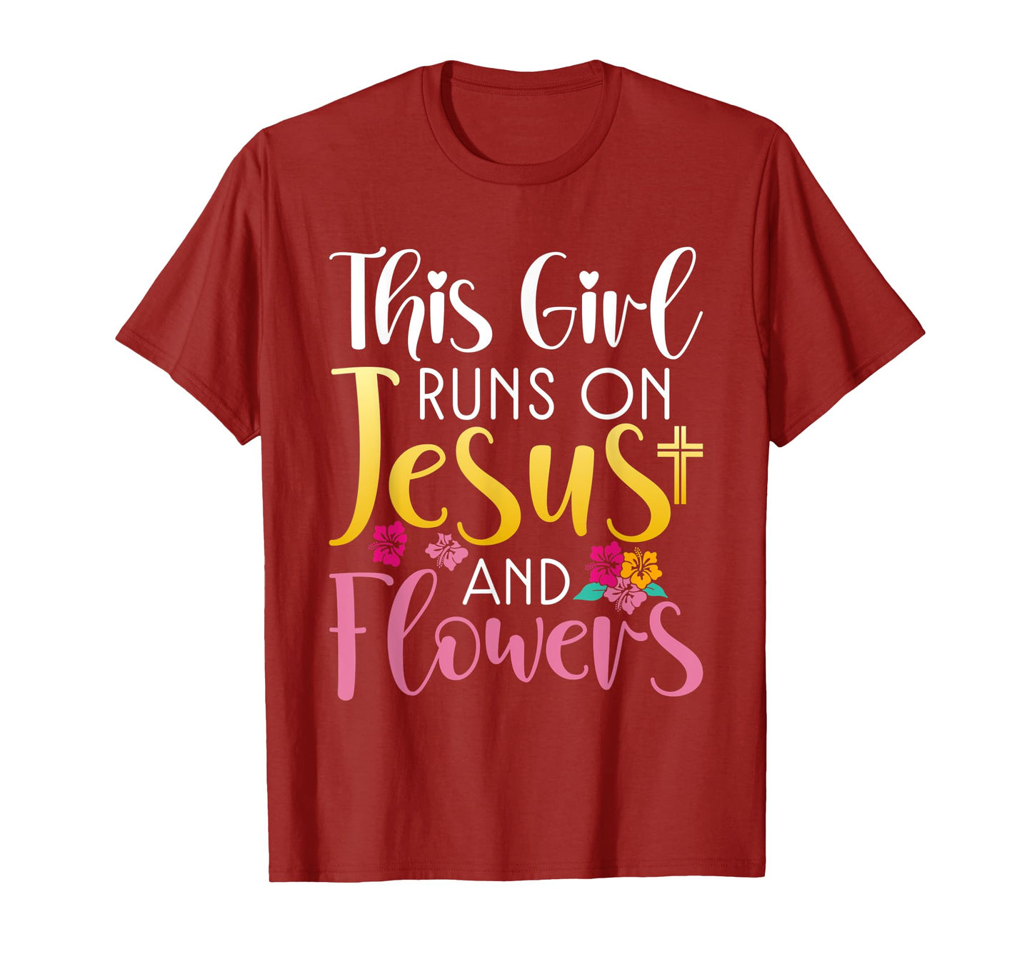 This Girl runs on Jesus and Flowers Floral Botanist Flower T-Shirt