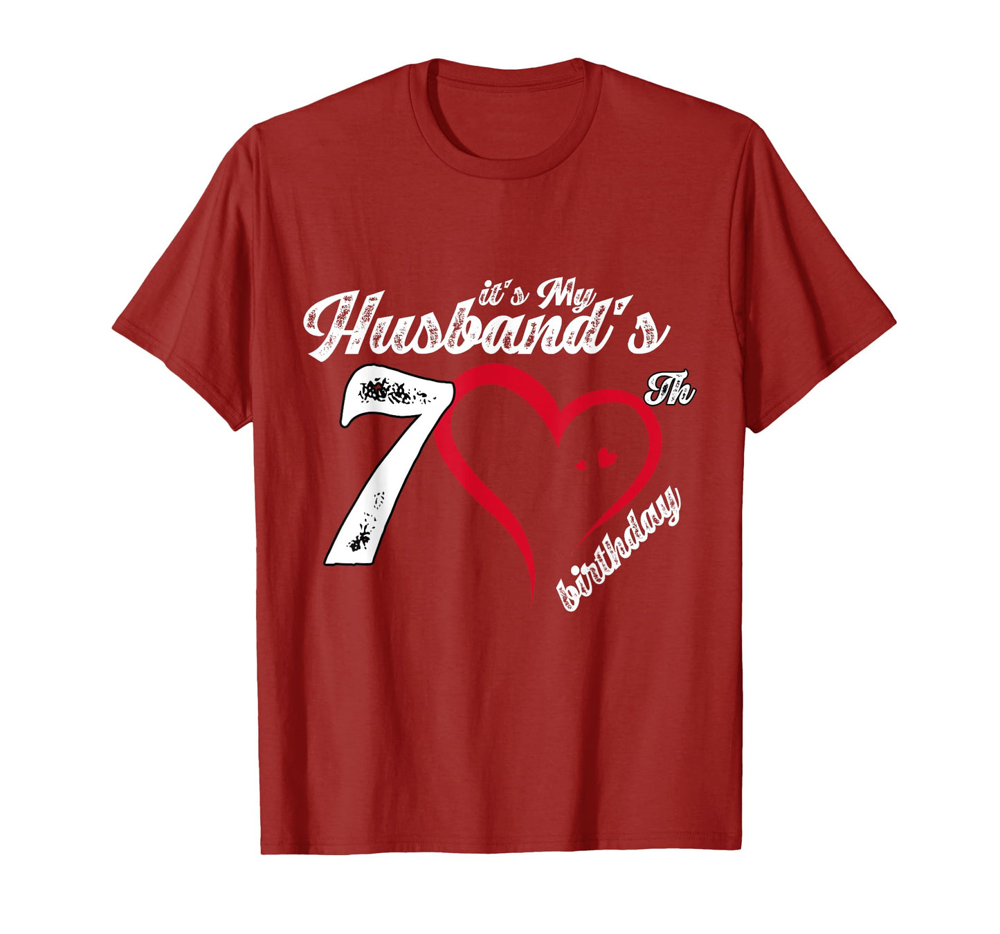 It's My Husband's 70th Birthday Vintage 70th Birthday T-Shirt