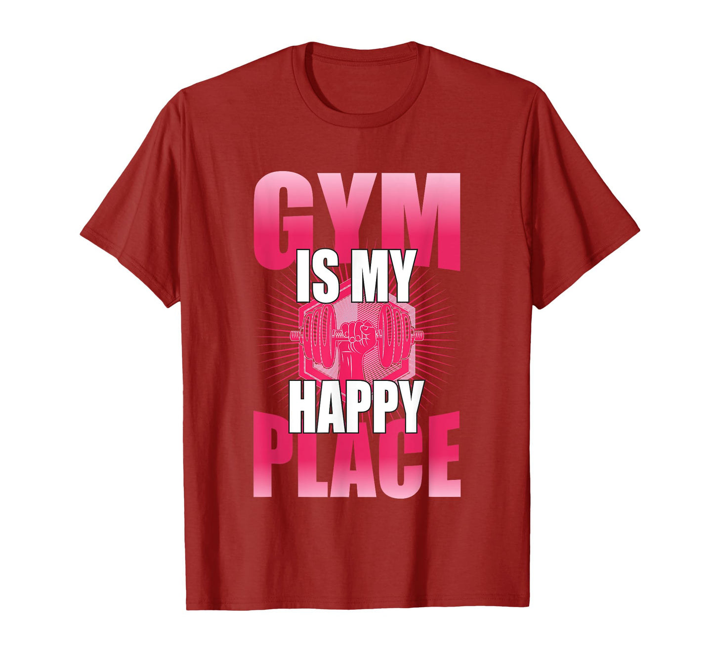 Gym Is My Happy Place 2024 T-Shirt