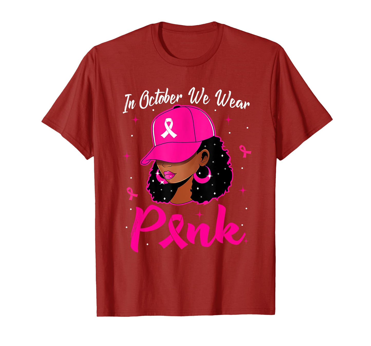 In October We Wear Pink Breast Cancer Awareness Black Women T-Shirt