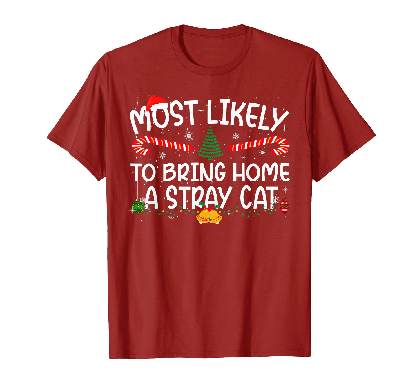 Family Matching Xmas Most Likely to Bring Home A Stray Cat T-Shirt