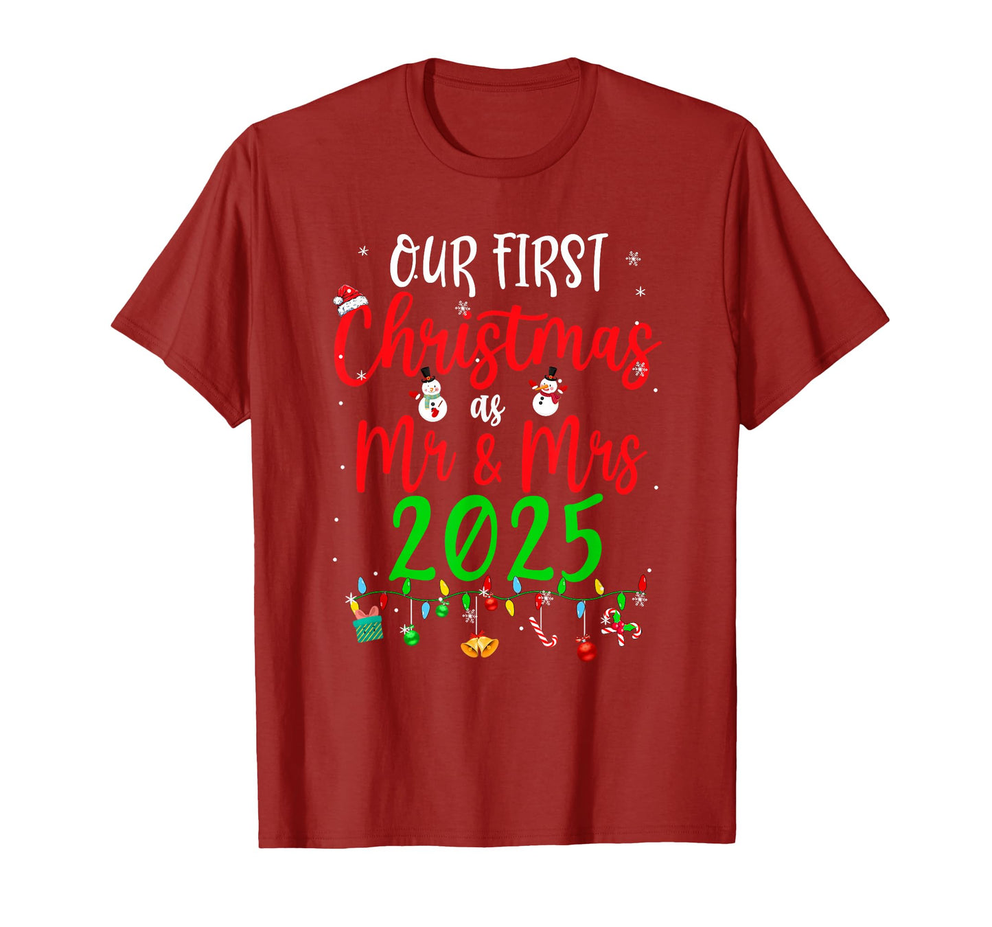Our First Christmas As Mr Mrs 2025 Funny Christmas Couples T-Shirt
