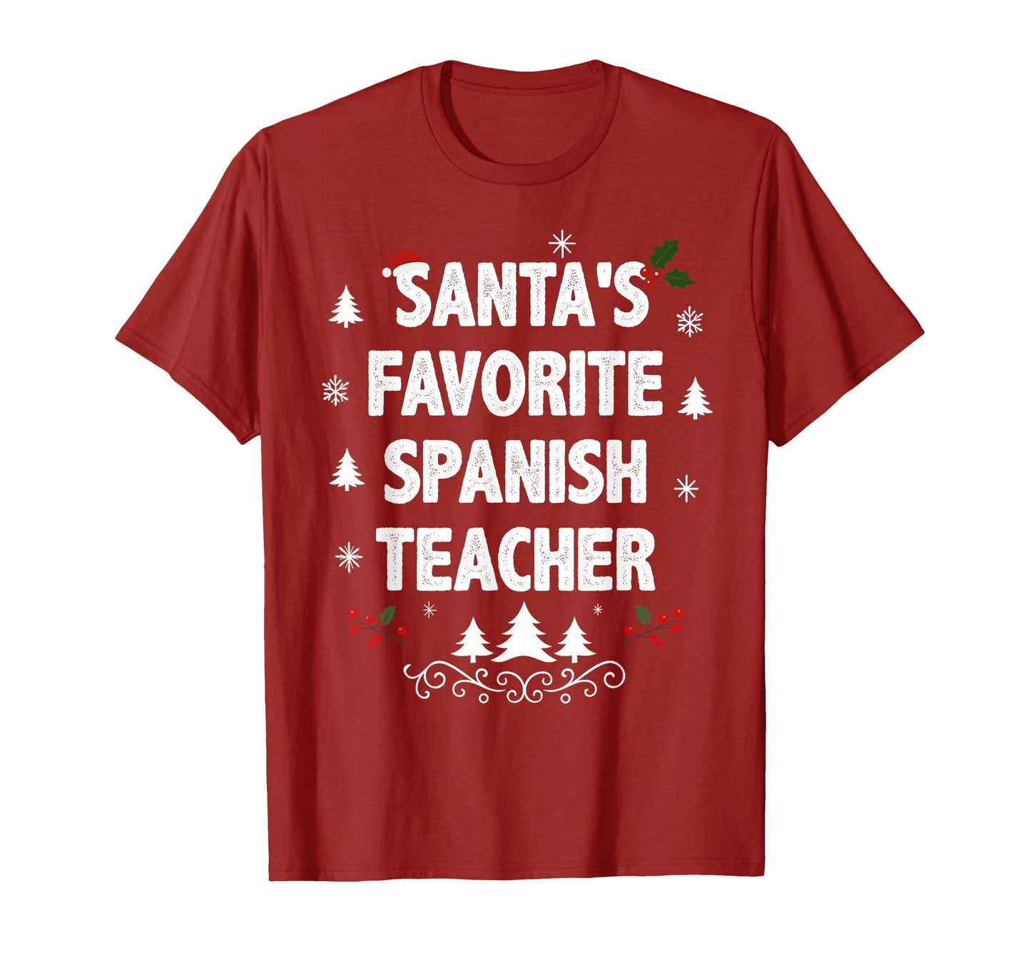 Santa's Favorite Spanish Teacher Funny Christmas Pajamas T-Shirt