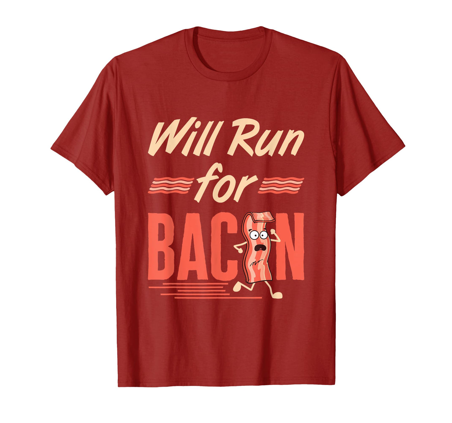 Will Run for Bacon Funny Workout Running Runner Pork Lover T-Shirt
