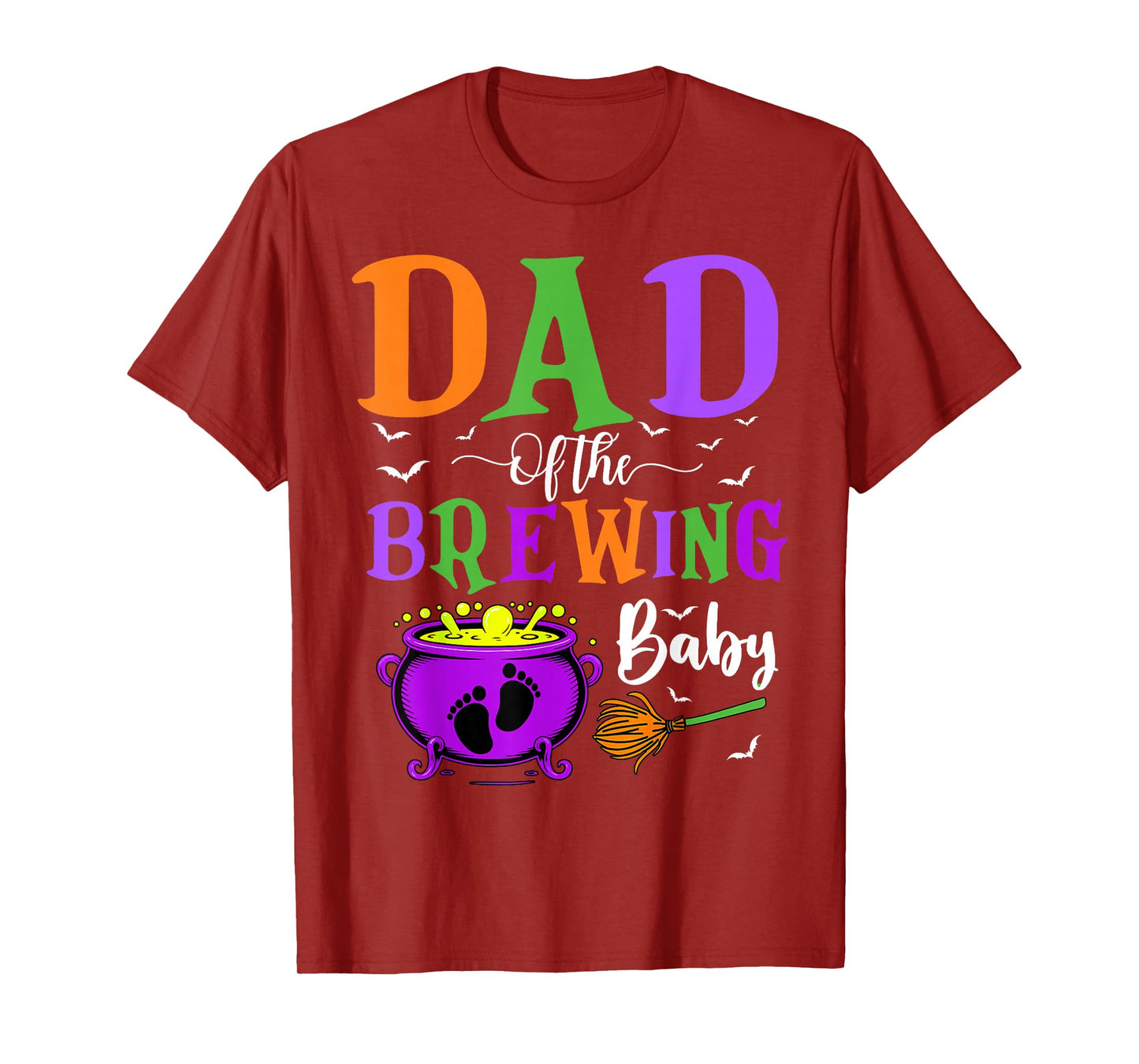 Dad of The Brewing Baby Halloween Witch Baby Funny T-Shirt