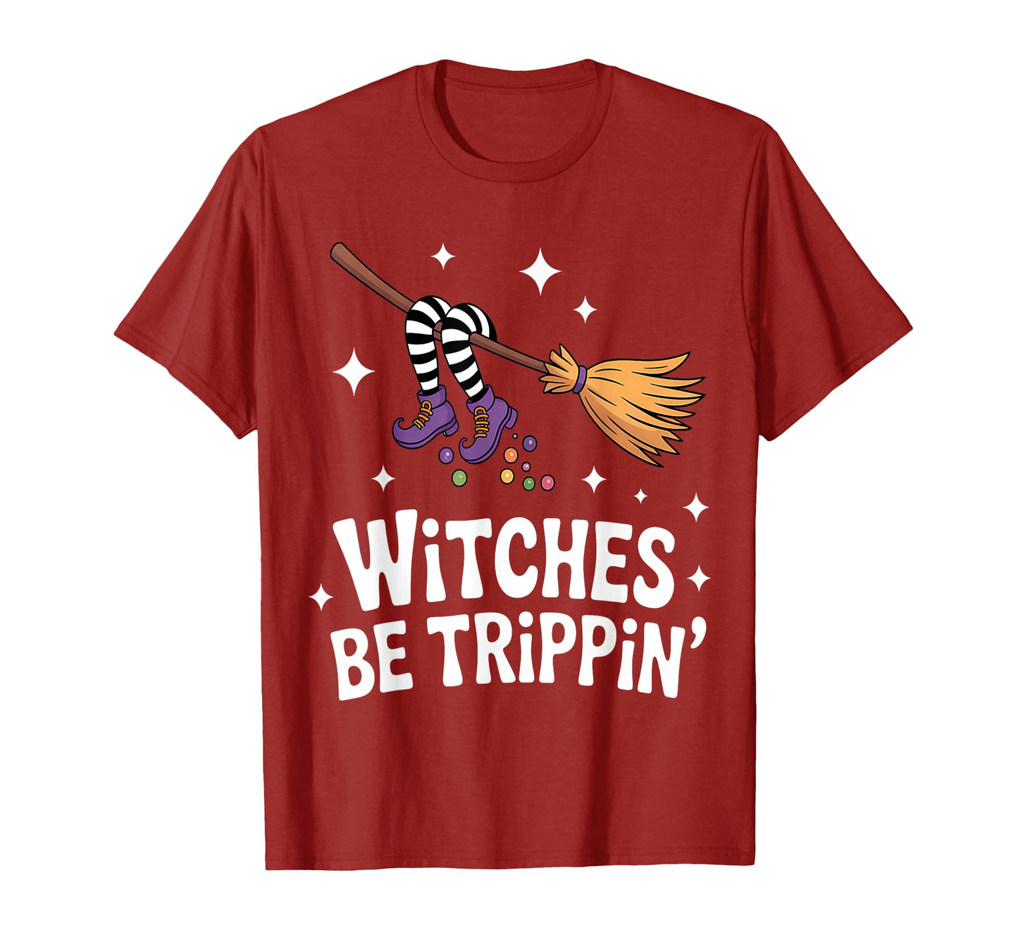 Funny Halloween Witches Be Trippin Broomstick T-Shirt
