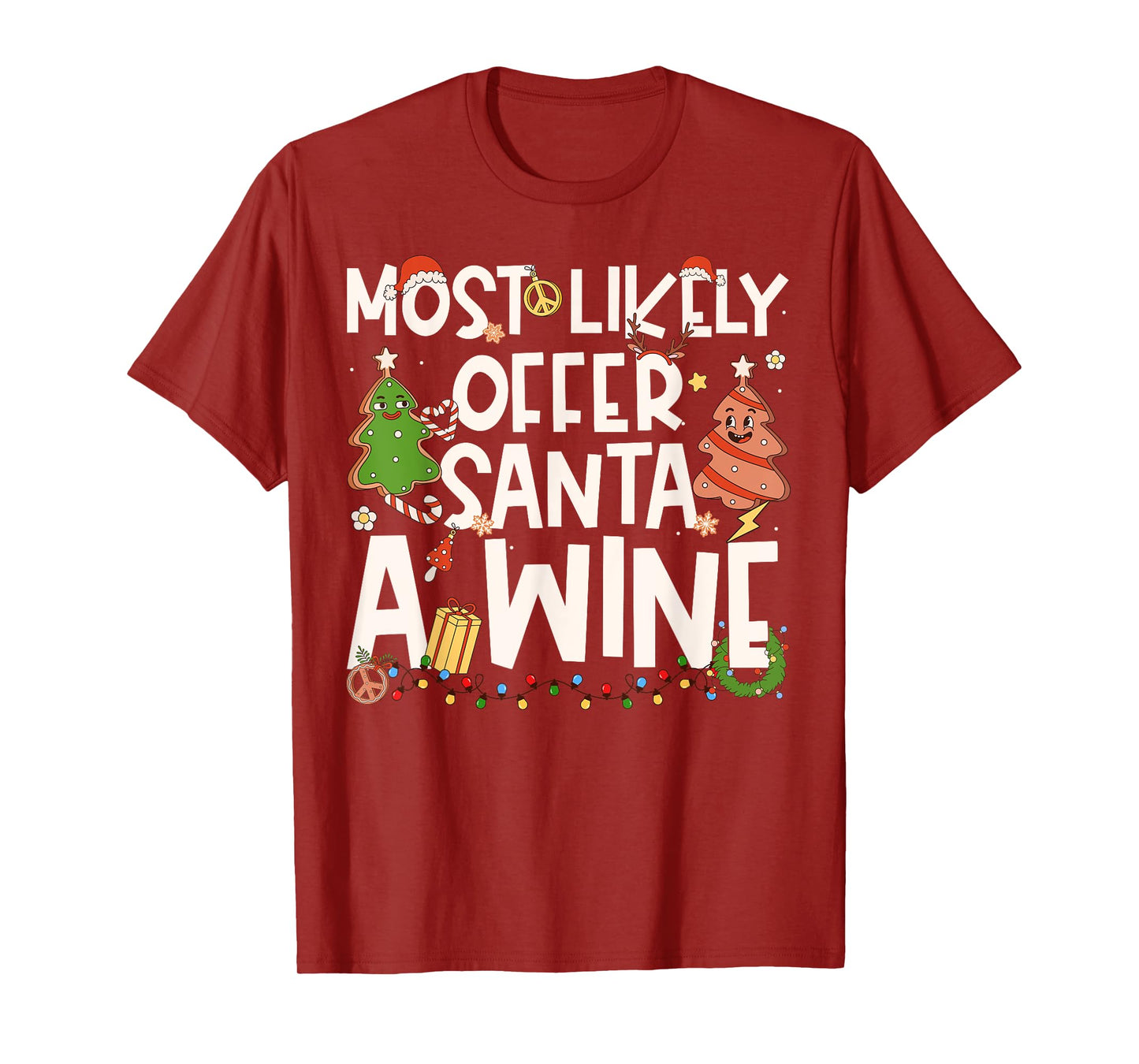 Most Likely to Offer Santa A Wine Family Matching Christmas T-Shirt