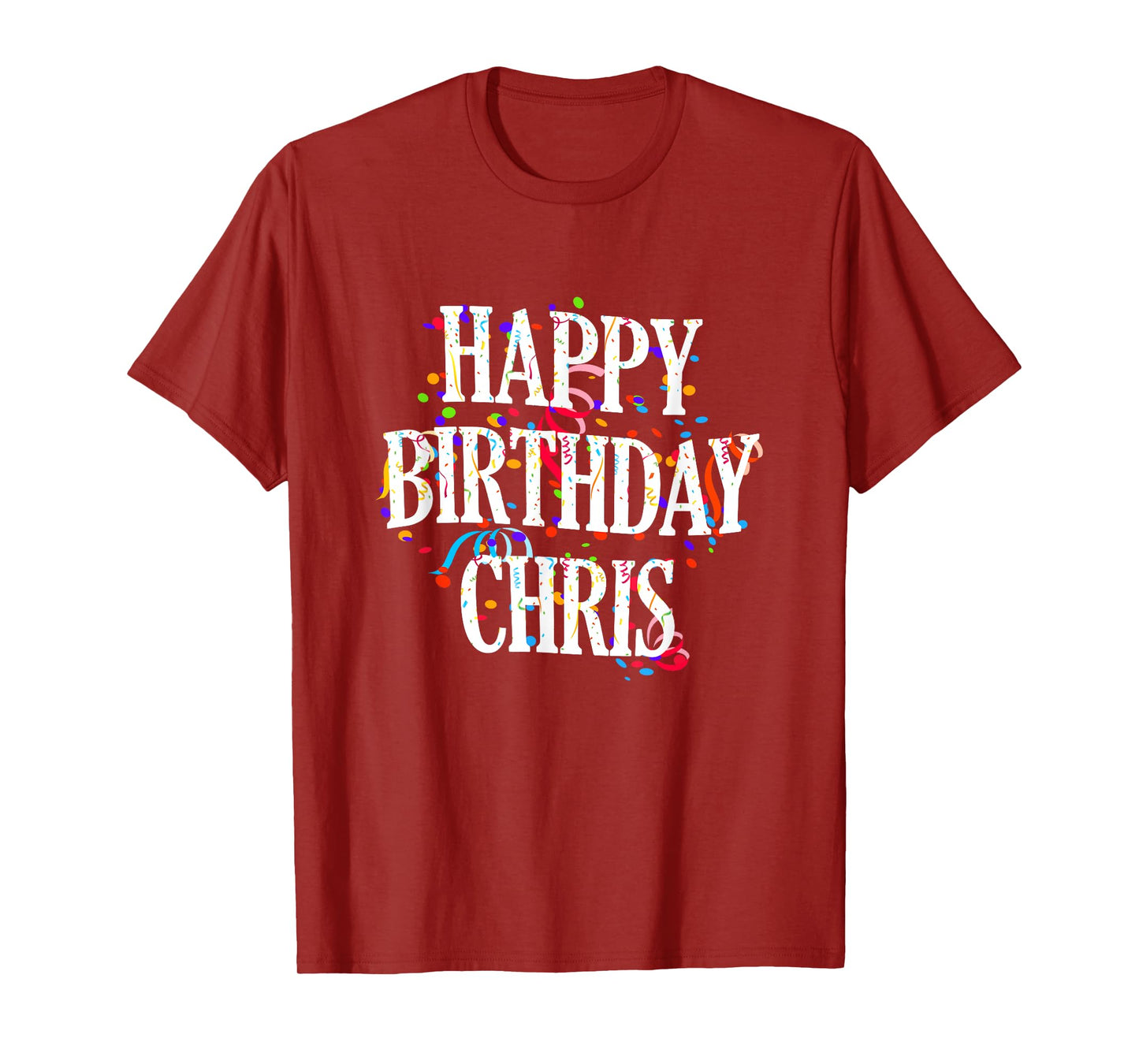 Happy Birthday Chris First Name Boys Colorful Bday T-Shirt