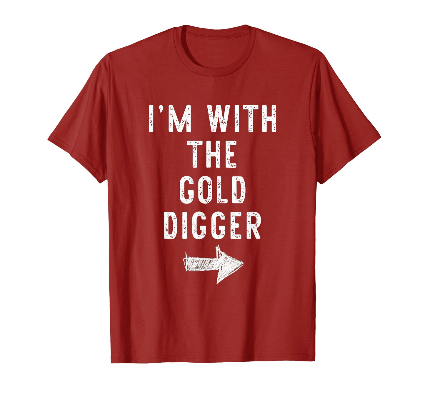 I’m With The Gold Digger Funny Halloween Couple Costume T-Shirt