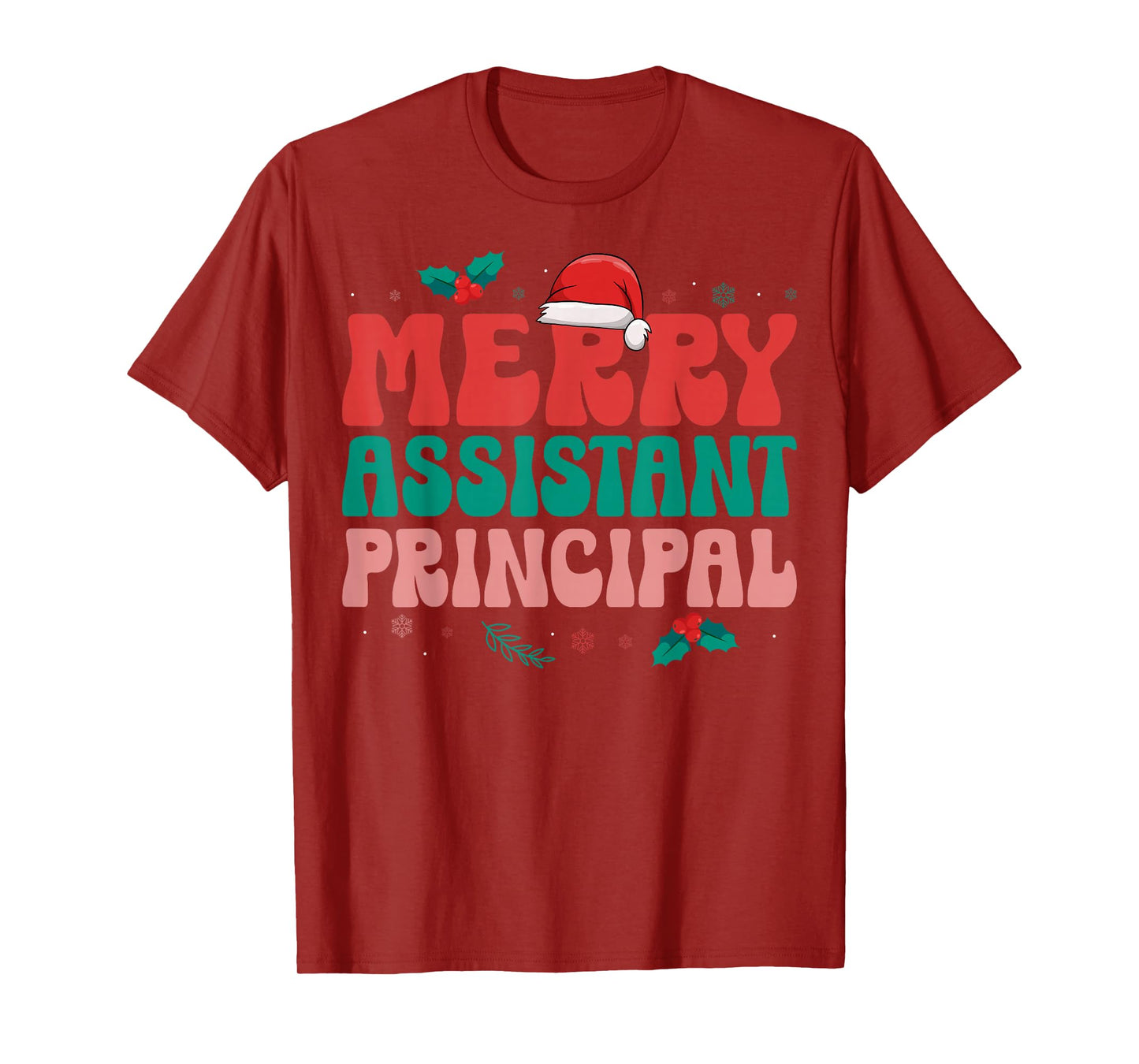 Merry Assistant Principal Vice-Principal Santa Hat Christmas T-Shirt