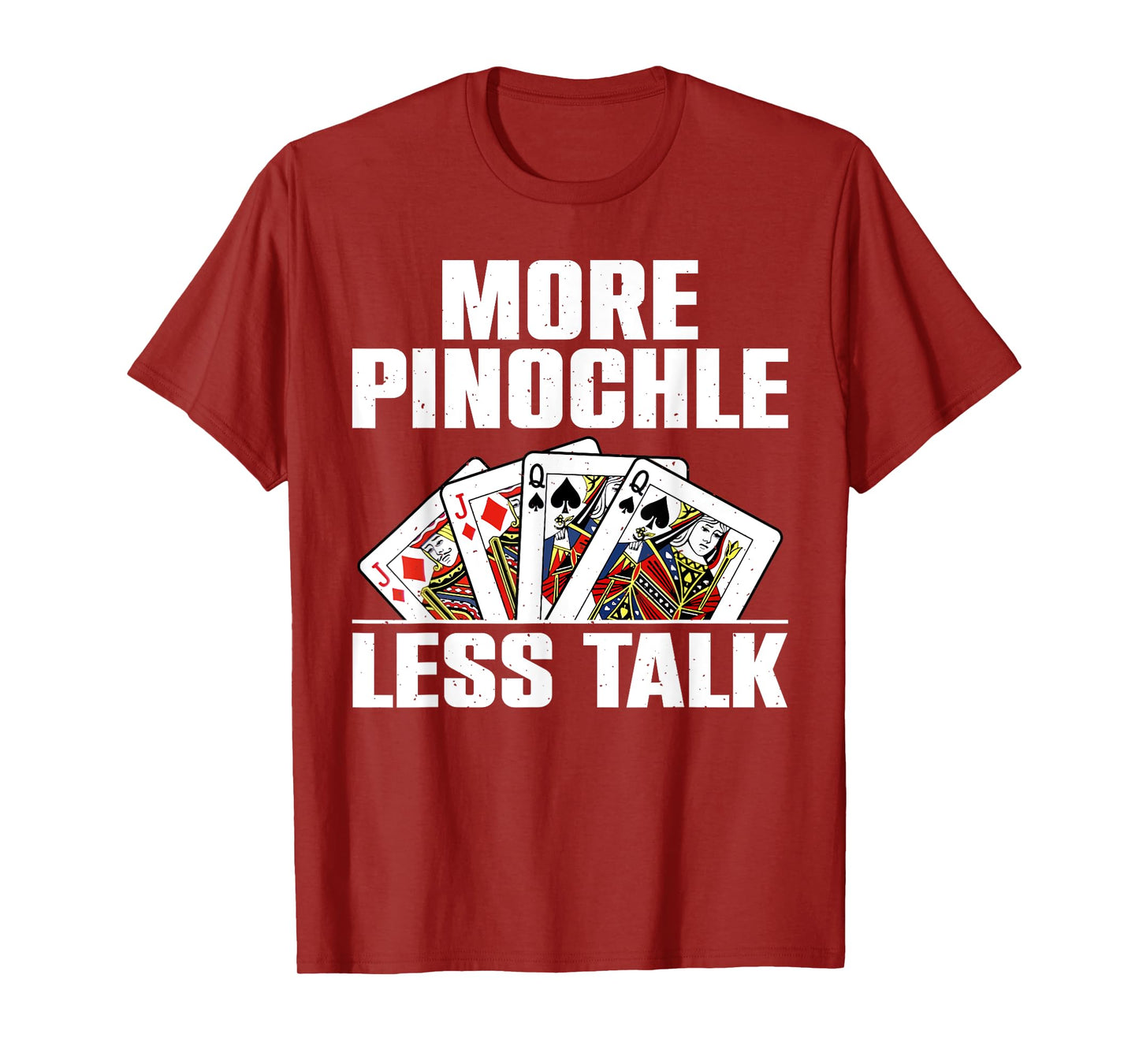 Funny Pinochle Design For Men Women Card Game Pinochle Lover T-Shirt
