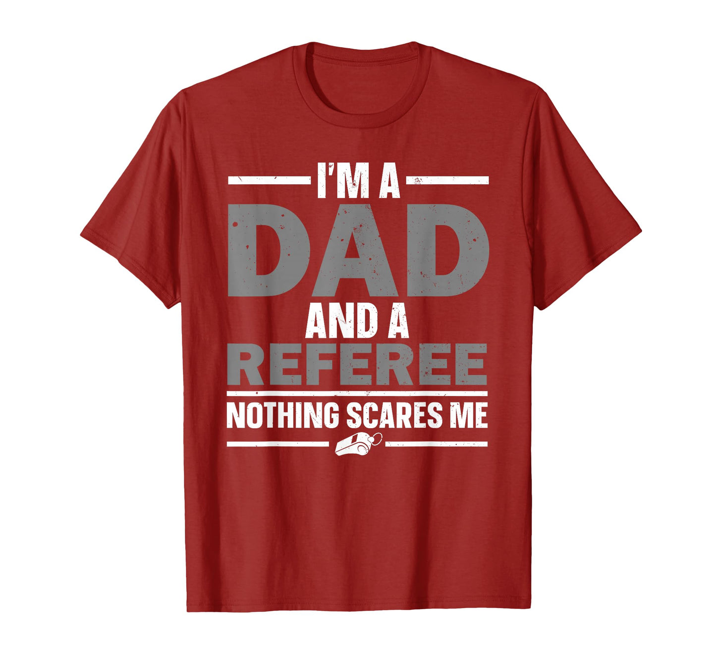 Best Referee Design For Men Dad Reffing Sports Ref Referee T-Shirt
