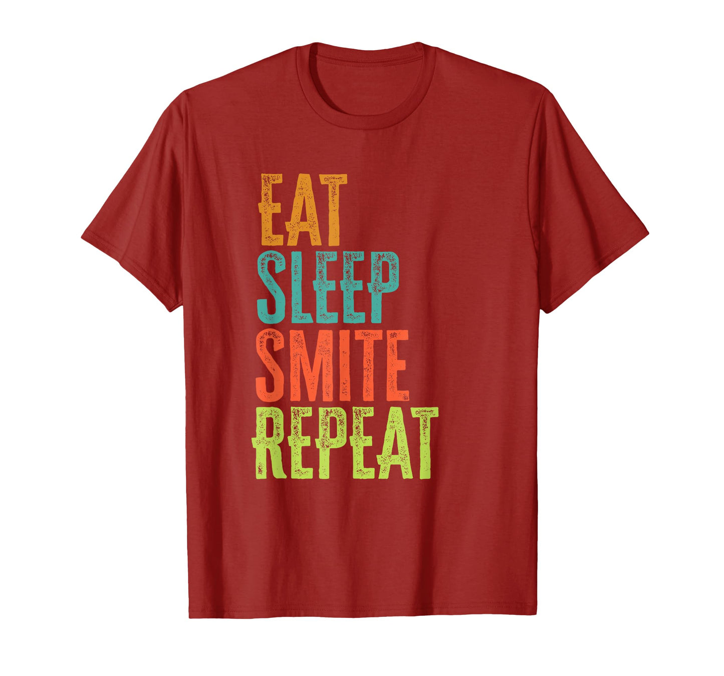 Retro Eat Sleep Smite Repeat Strike Strongly Legend Player T-Shirt