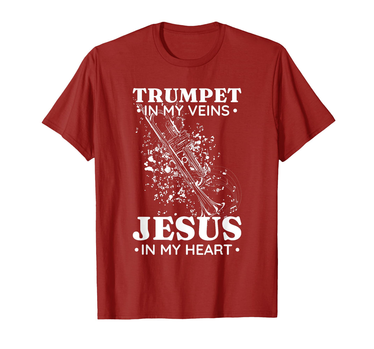 Trumpet in My Veins Jesus In My Heart Trumpet Senior T-Shirt