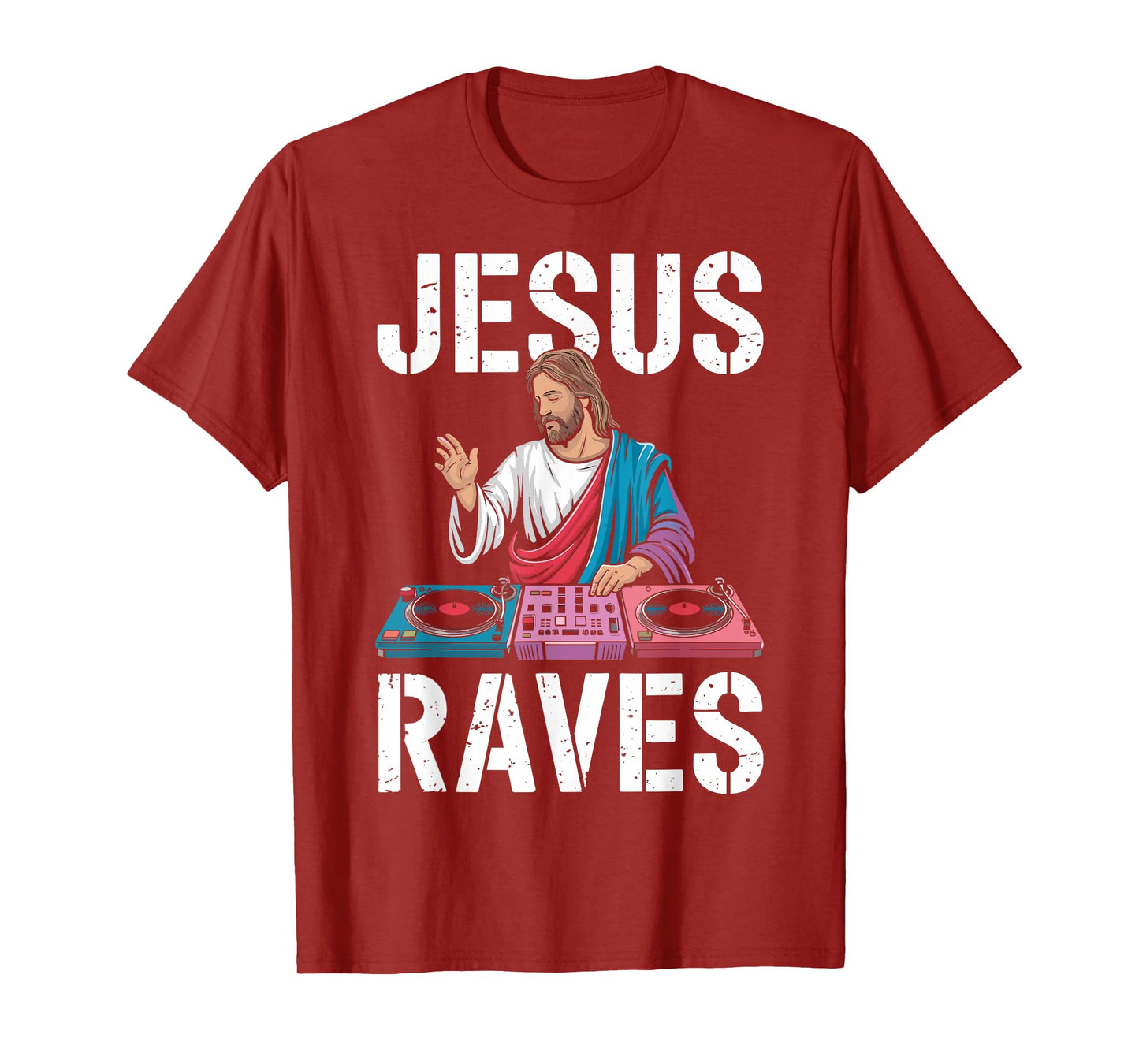 Jesus Raves for EDM Lovers and Party Enthusiasts T-Shirt