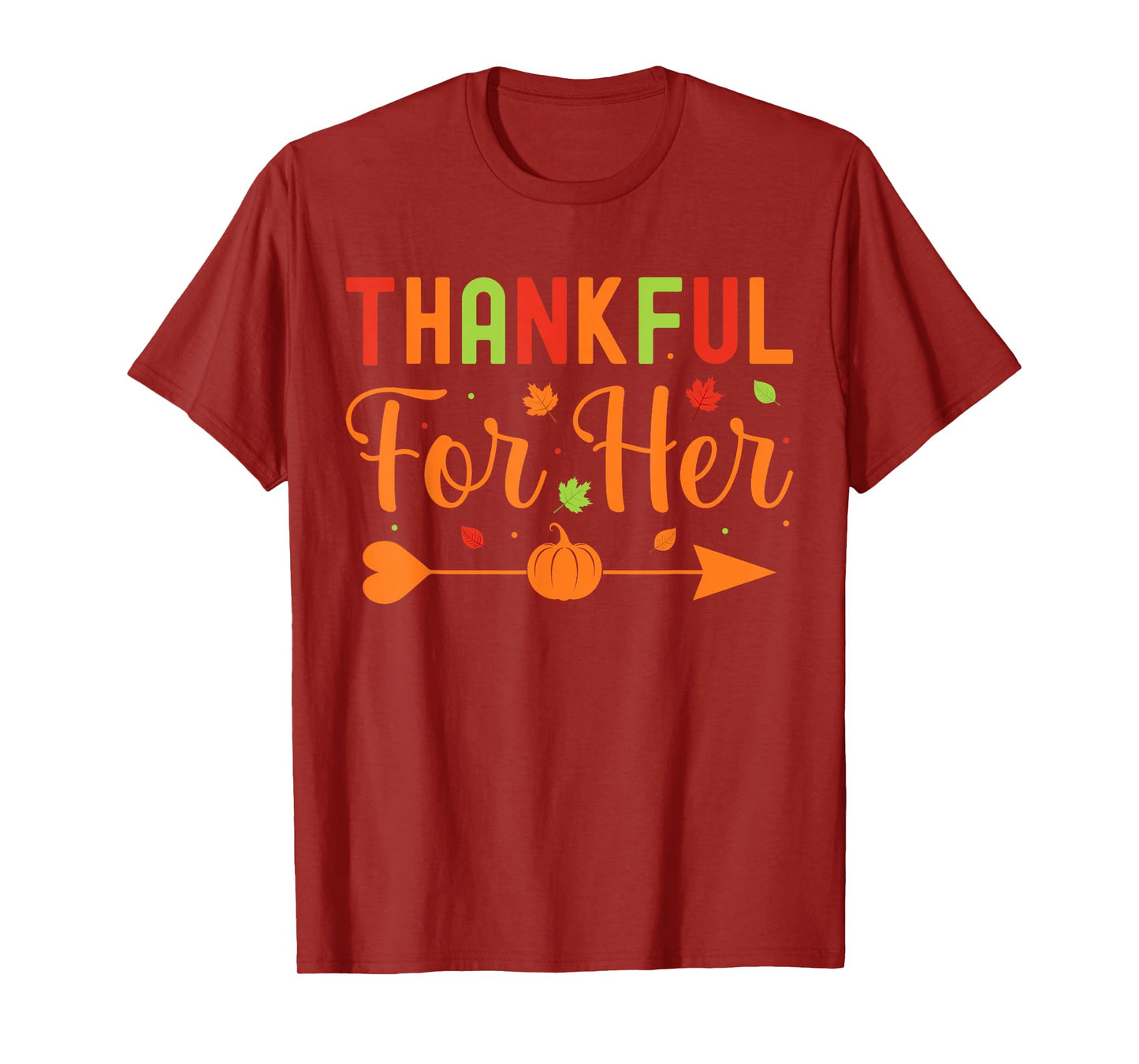 Thankful For Her Couples Fall Matching Couple Thanksgiving T-Shirt