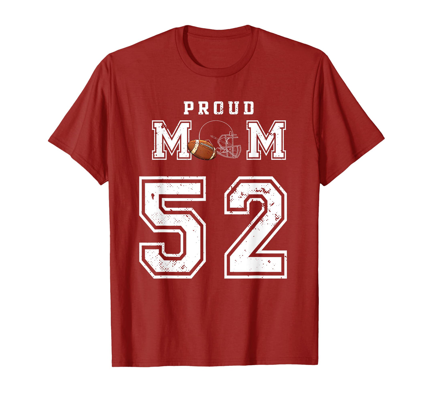 Custom Proud Football Mom Number 52 Personalized For Women T-Shirt