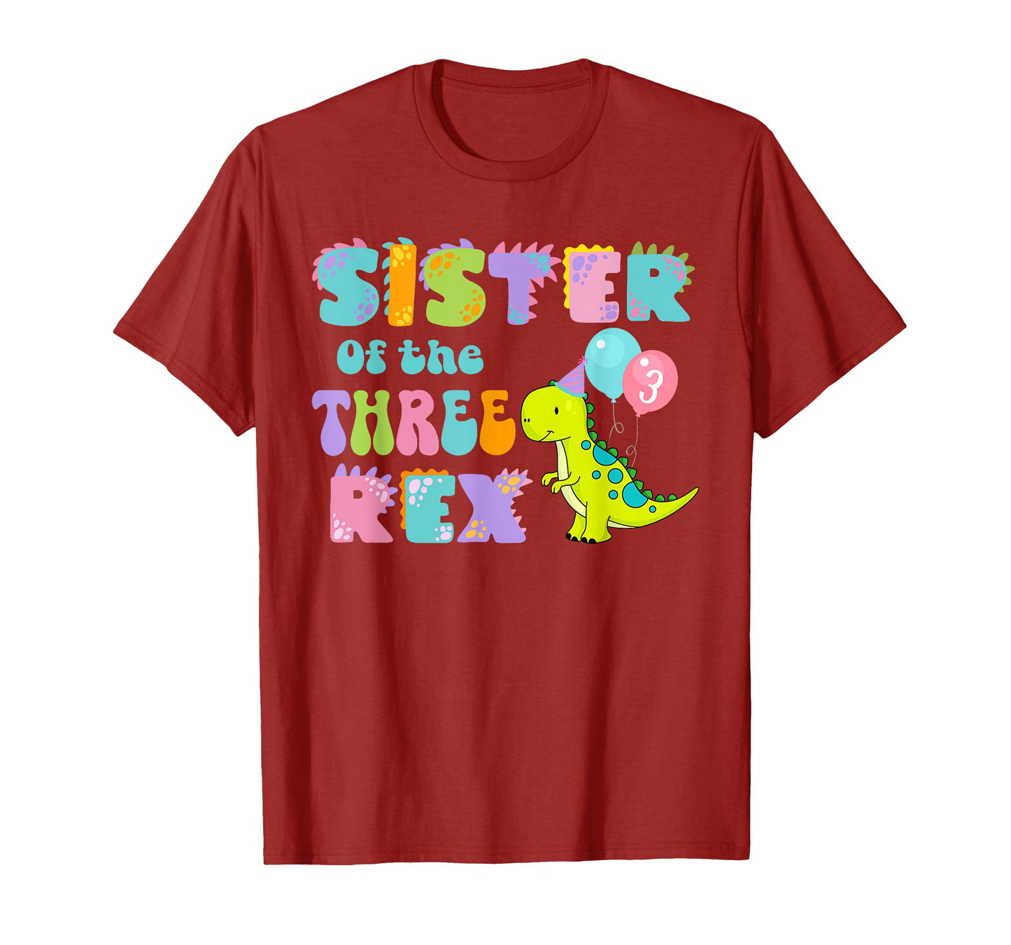 Sister of the Three Rex Birthday Dinosaur Family Matching T-Shirt