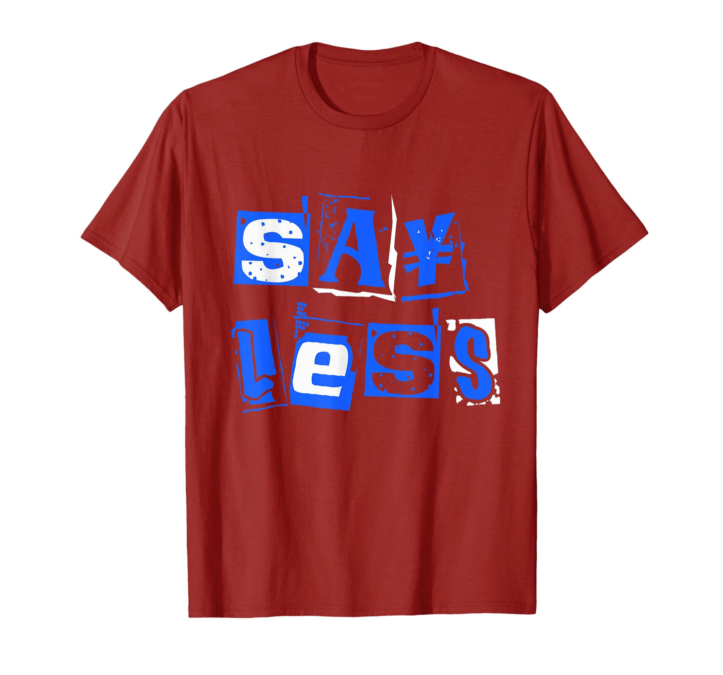 Blue Say Less Royal Blue Graphic T-Shirt
