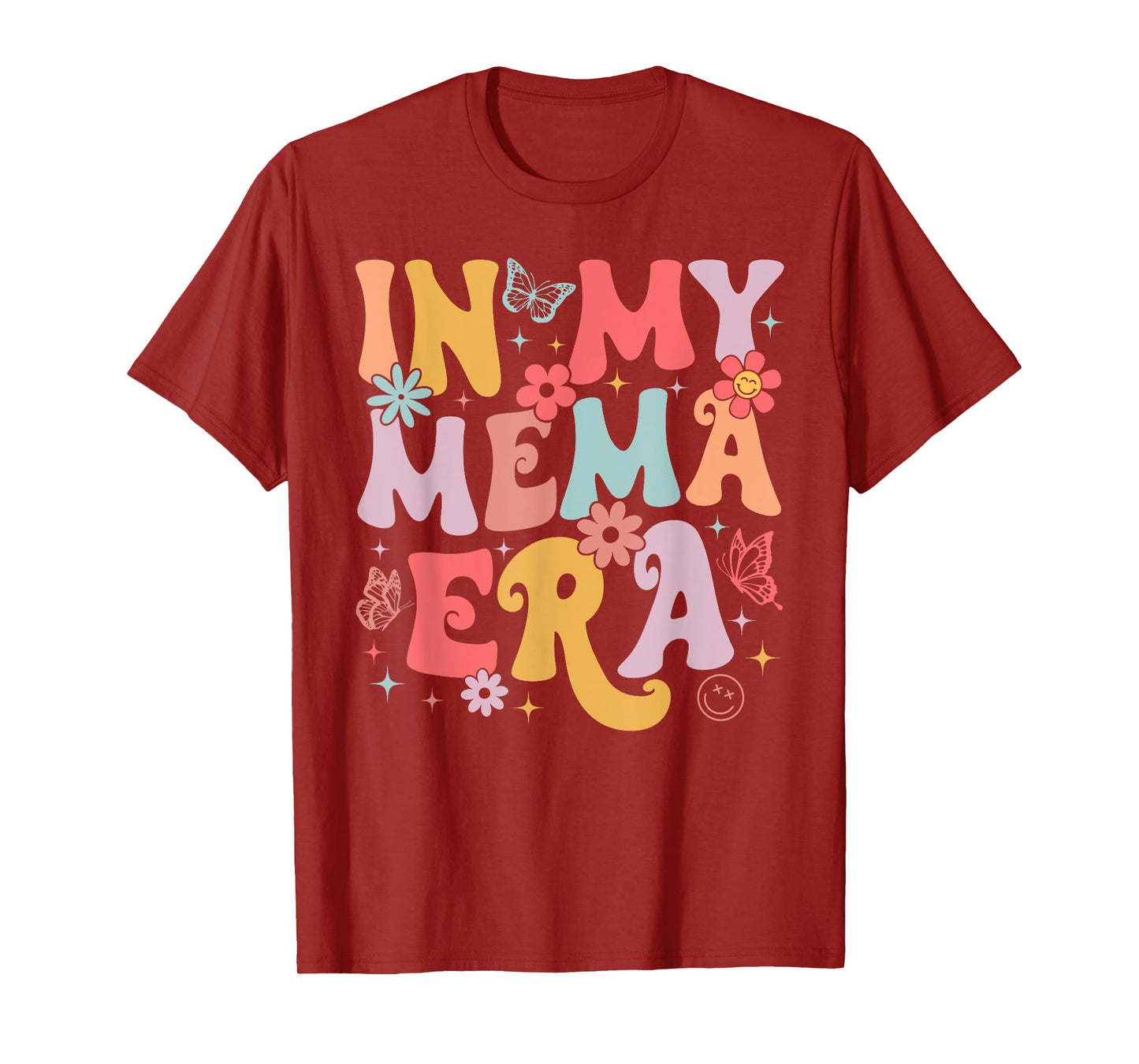 In My Mema Era Groovy Retro Mothers Day Butterfly Women T-Shirt