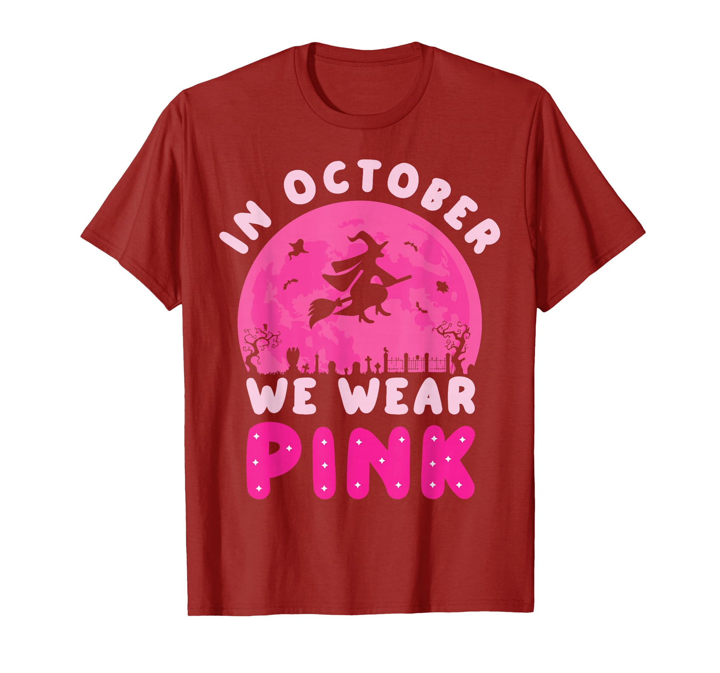 in October We Wear Pink Witch Breast Cancer Awareness T-Shirt