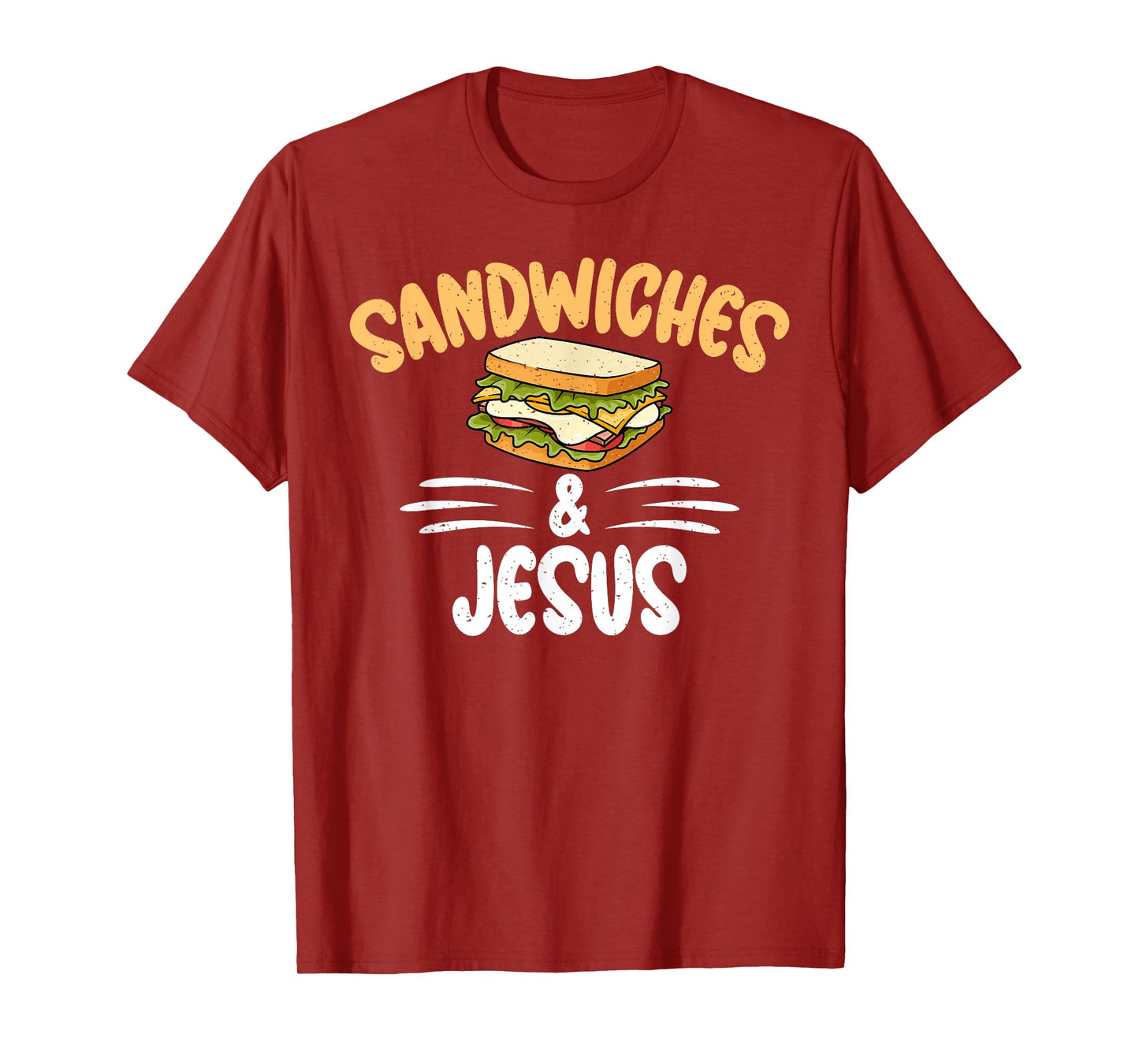 Sandwiches and Jesus Sandwich T-Shirt