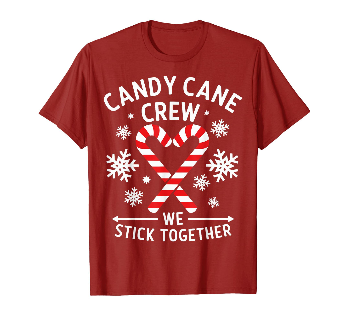 Candy Cane Crew We Stick Together Christmas Costume Xmas T-Shirt