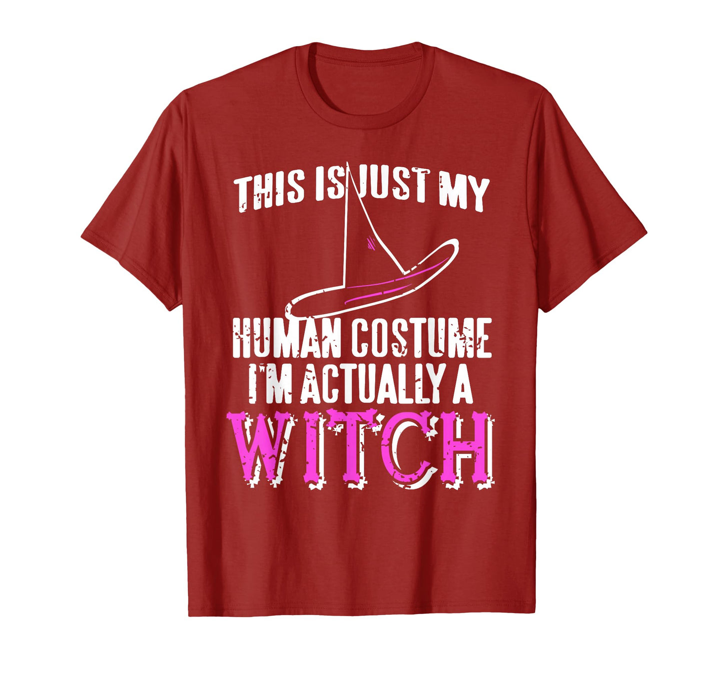This is Just My Human Persona I'm Actually A Witch T-Shirt