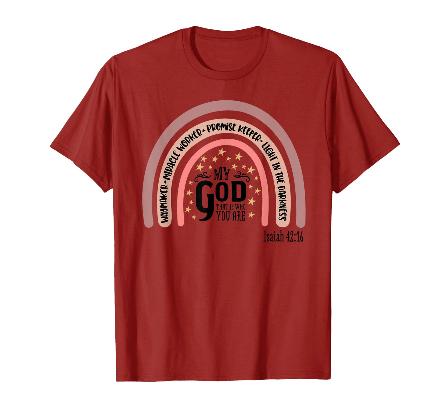 Waymaker My God Light in the Darkness Inspirational Waymaker T-Shirt
