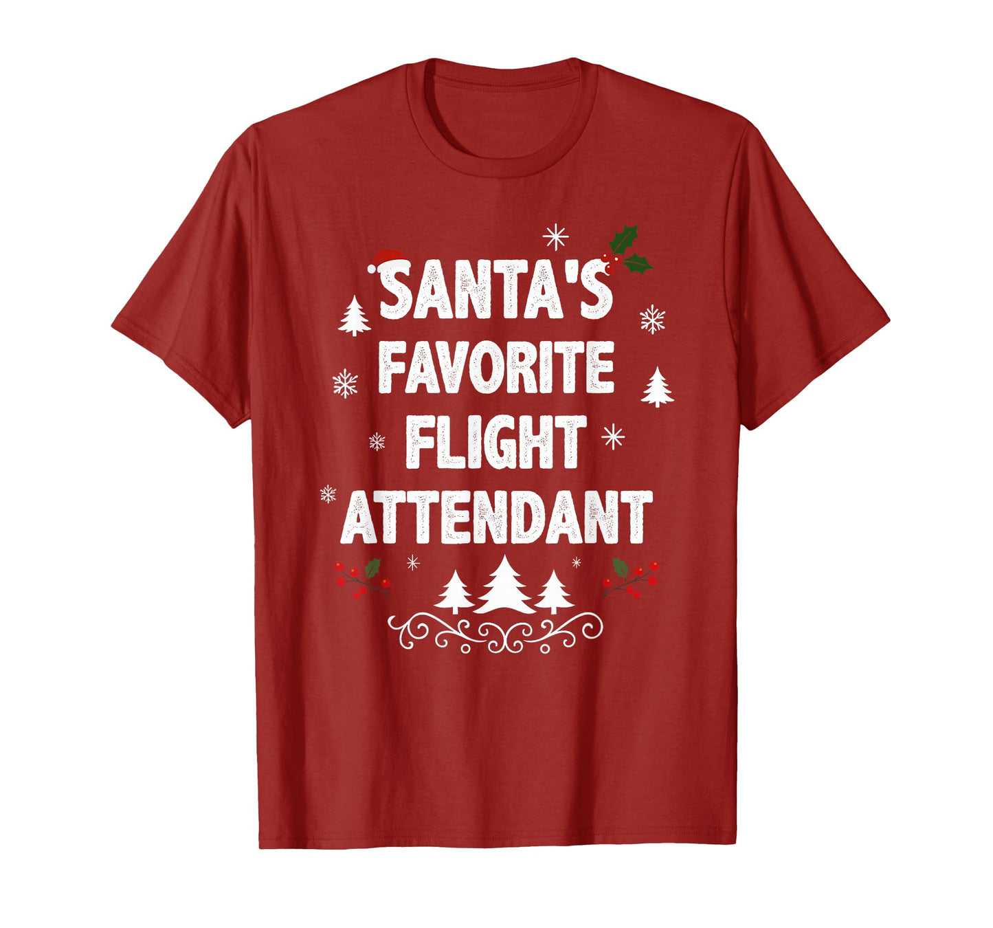 Santa's Favorite Flight Attendant Funny Christmas Pajamas T-Shirt
