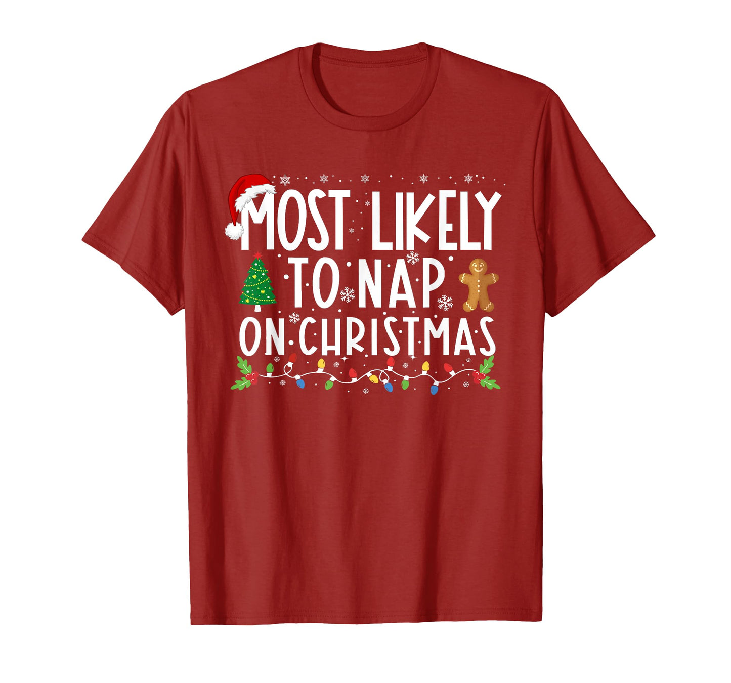 Most Likely To Nap On Christmas Funny Family Christmas T-Shirt