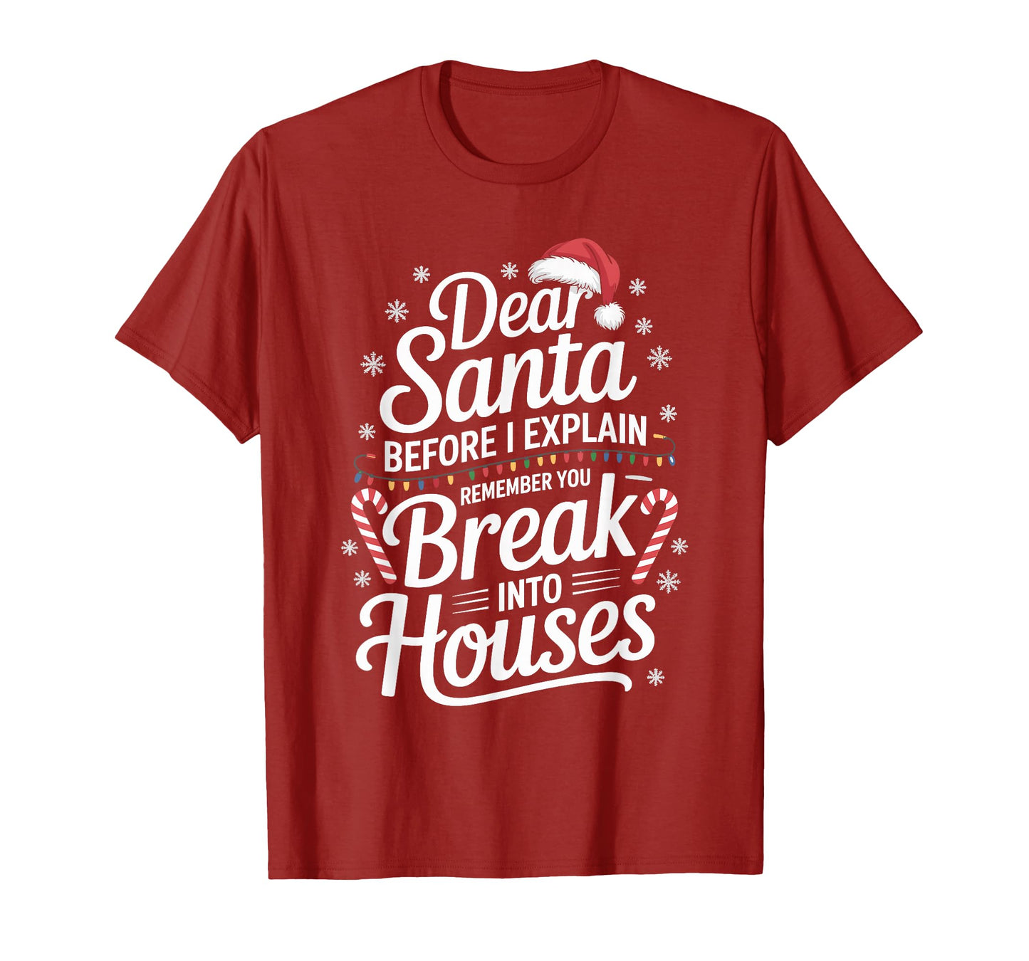Funny Christmas Humor Xmas Pajama for Men Women Kids T-Shirt