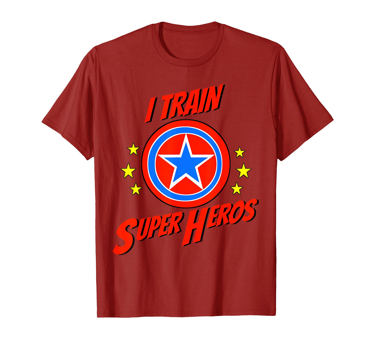 I Train Superheros Funny Personal Trainer Workout Gym Tshirt T-Shirt