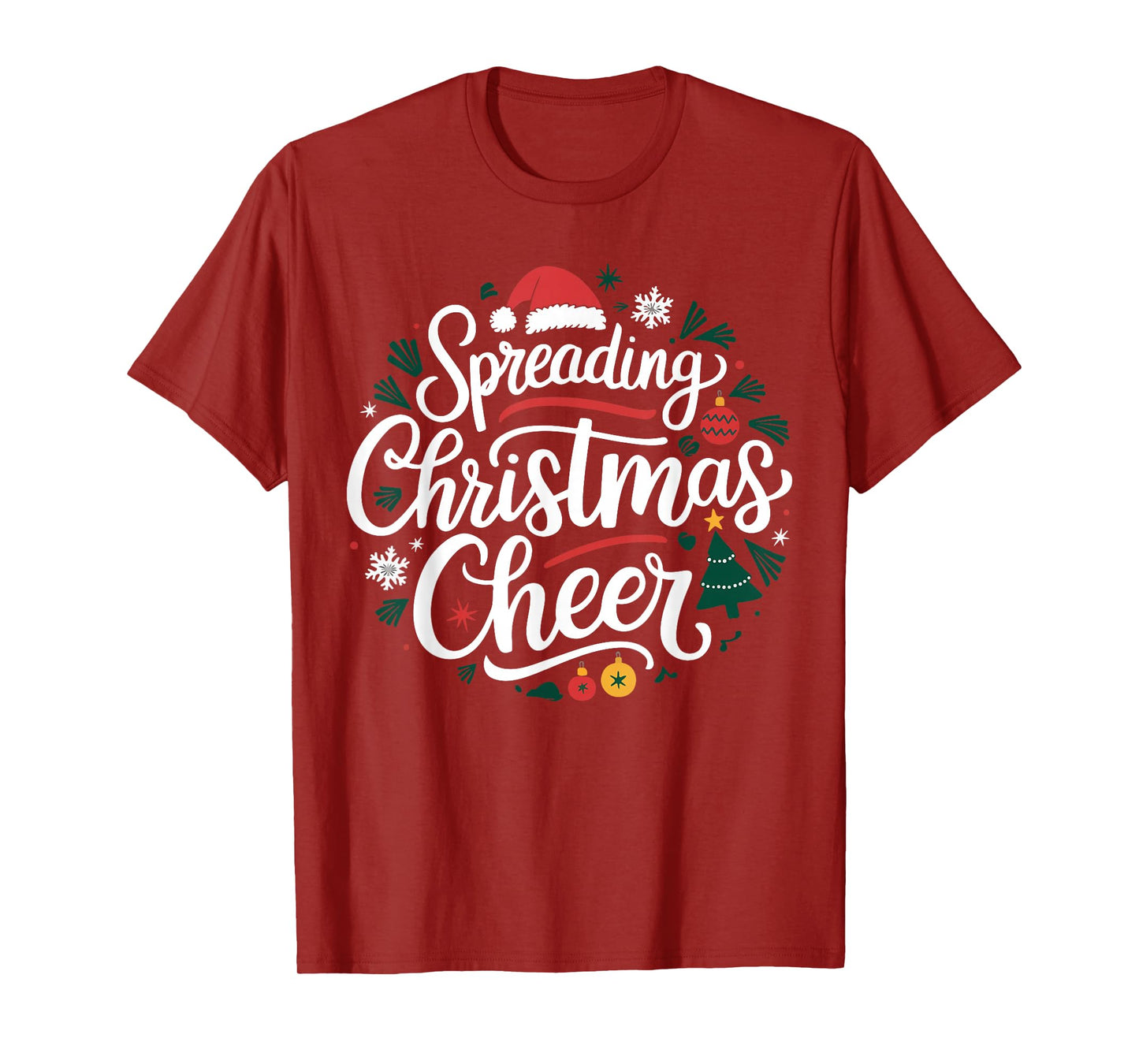 Spreading Christmas Cheer Santa Hat Snowflakes Holiday Xmas T-Shirt
