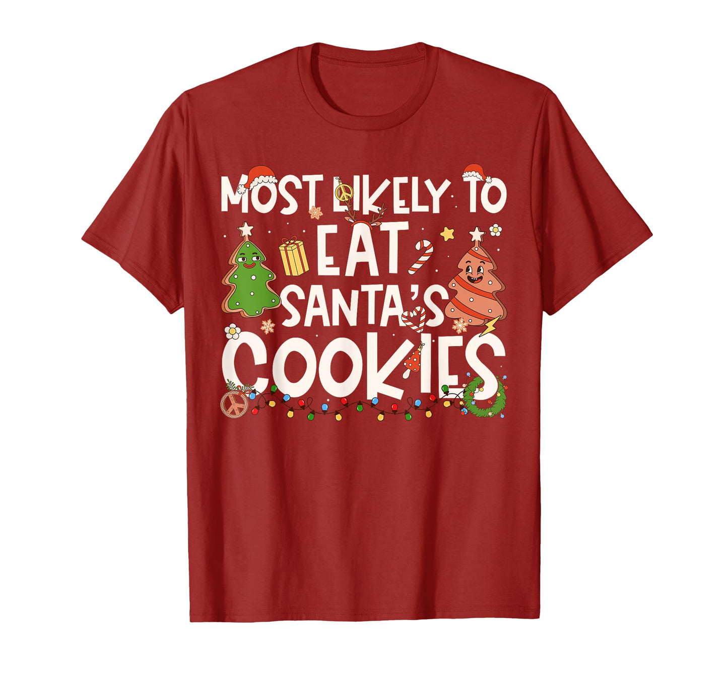 Most Likely to Eat Santa's Cookies Family Matching Christmas T-Shirt
