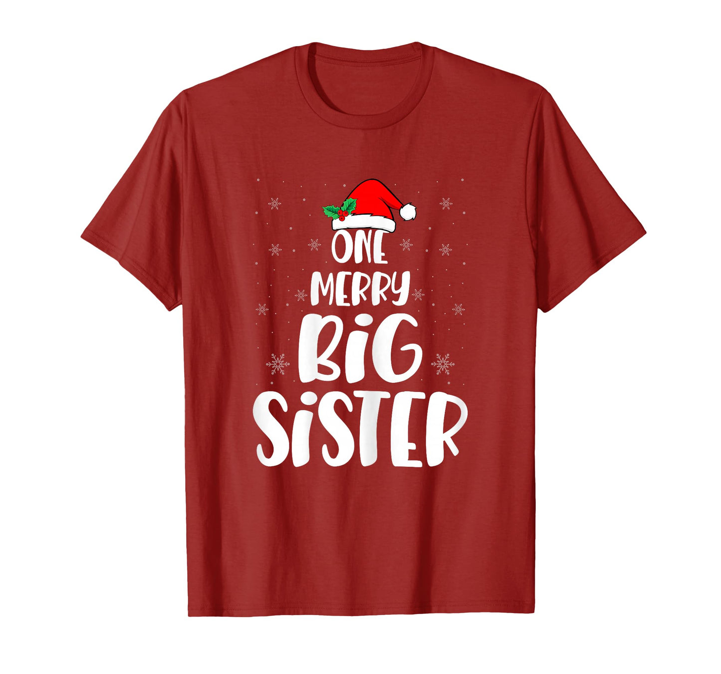 One Merry Big Sister Santa Hat Big Sis Sibling Christmas T-Shirt