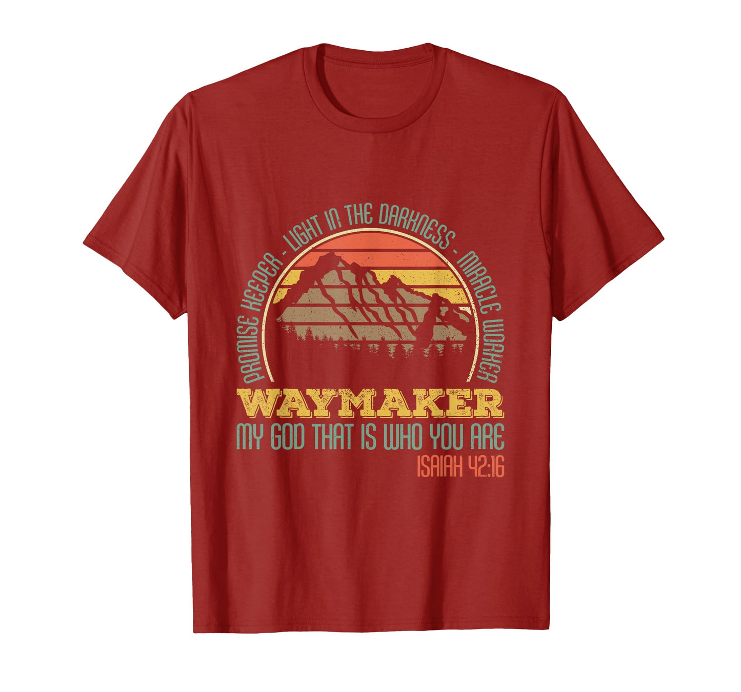 Promise Keeper- Light In The Darkness- Miracle Worker T-Shirt