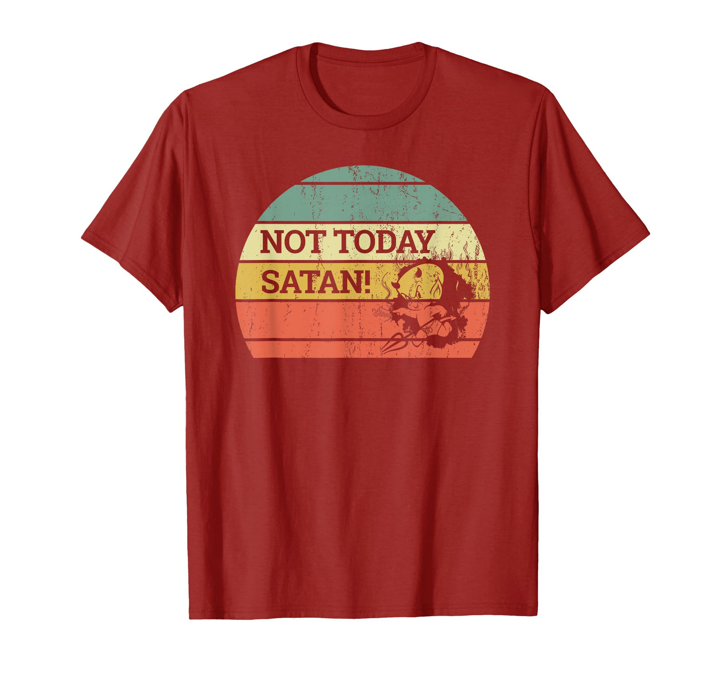 Vintage Retro Sunset Funny "Not Today Satan" T-Shirt