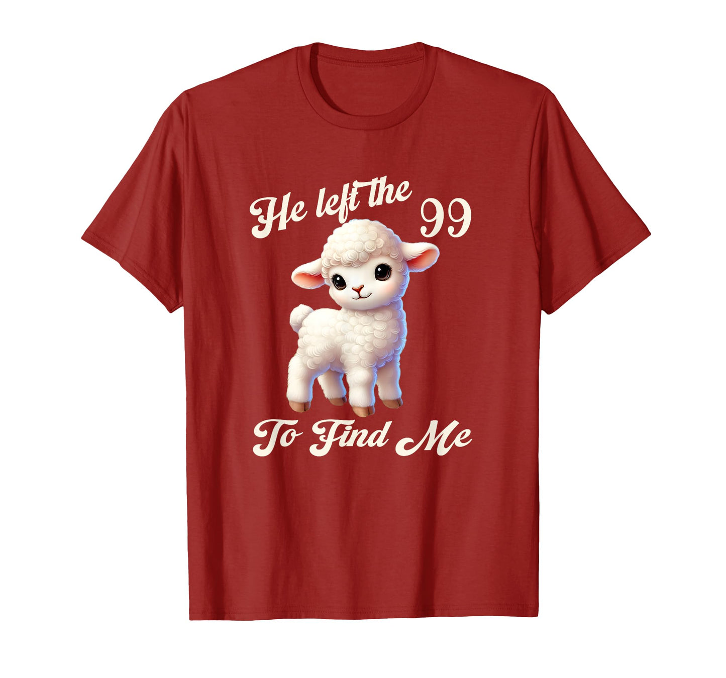 Women Lost Sheep He left the 99 To Find Me Bible Verse Jesus T-Shirt