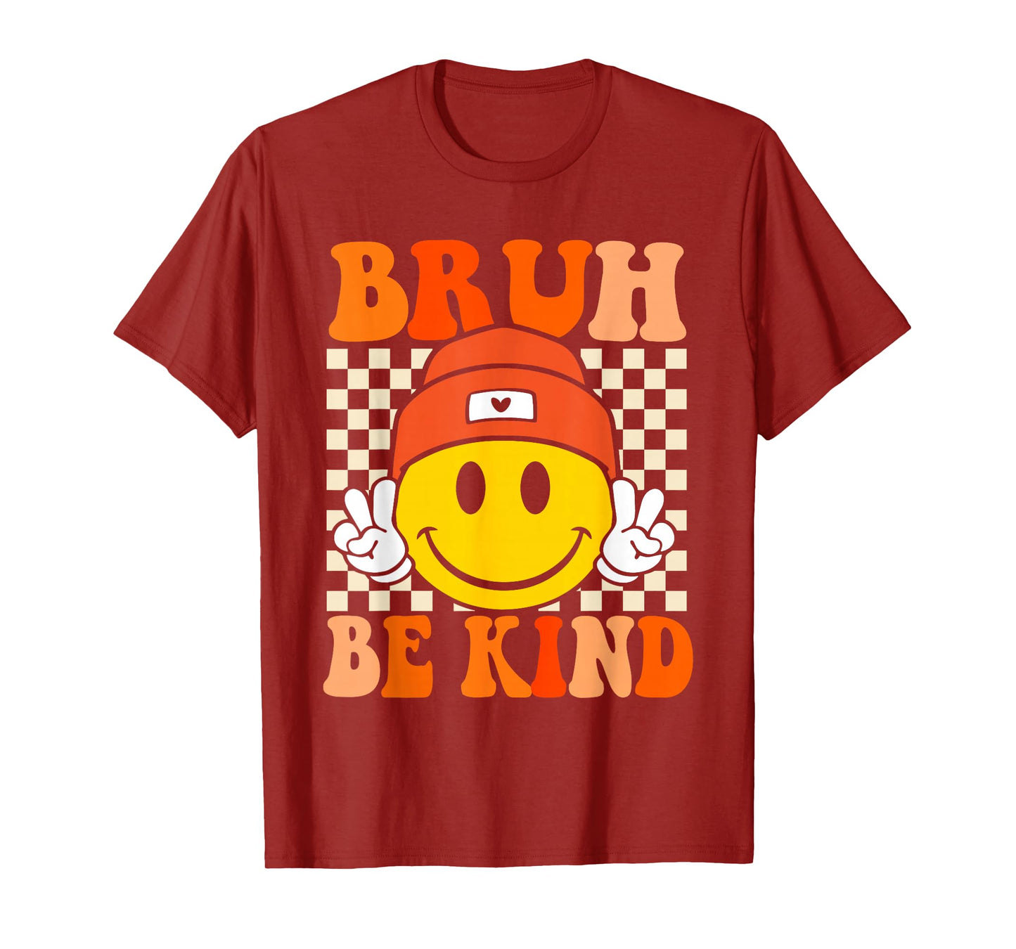 Bruh Be Kind Unity Day Orange Anti Bullying Kindness T-Shirt