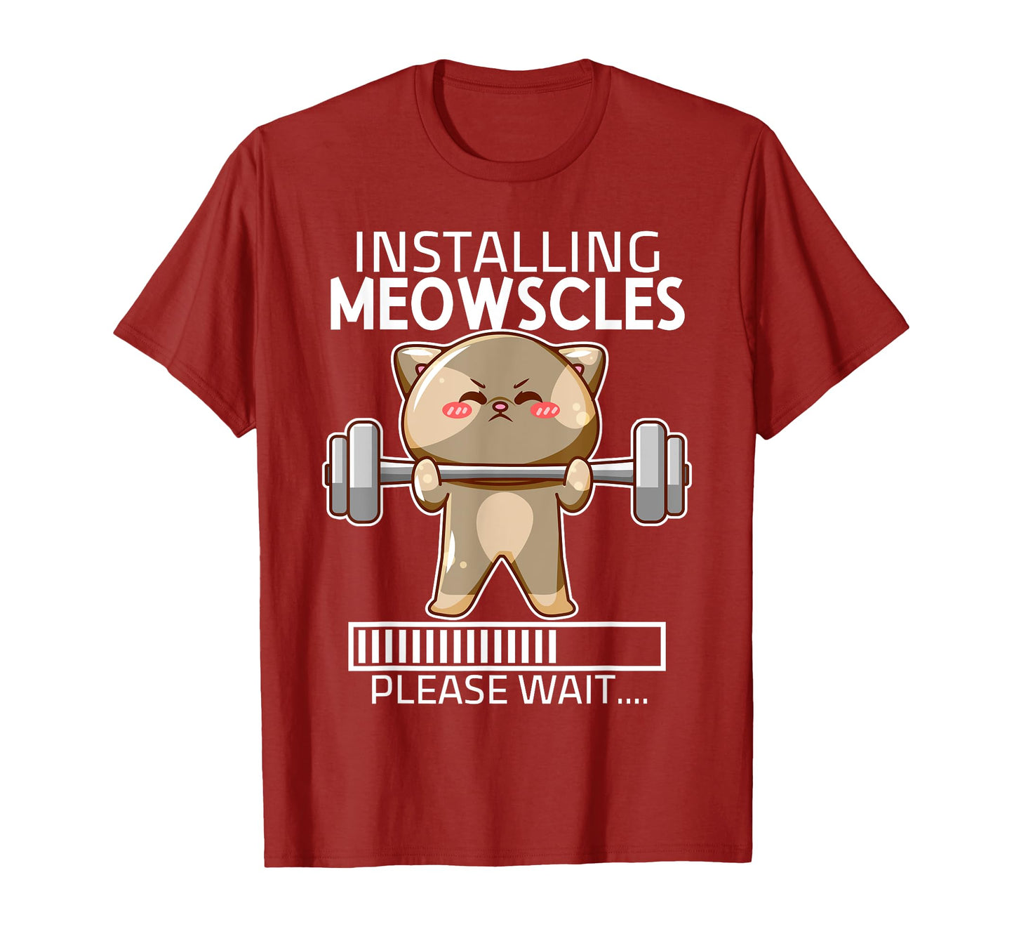 Installing Meowscles Fitness Cute Cat Gym Funny Please Wait T-Shirt for Men Women