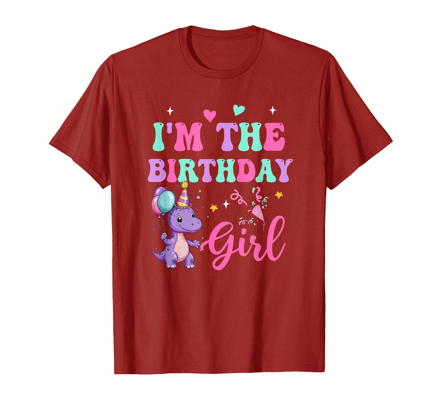I'm The Birthday Girl Dinosaur T-Rex Party Family Matching T-Shirt