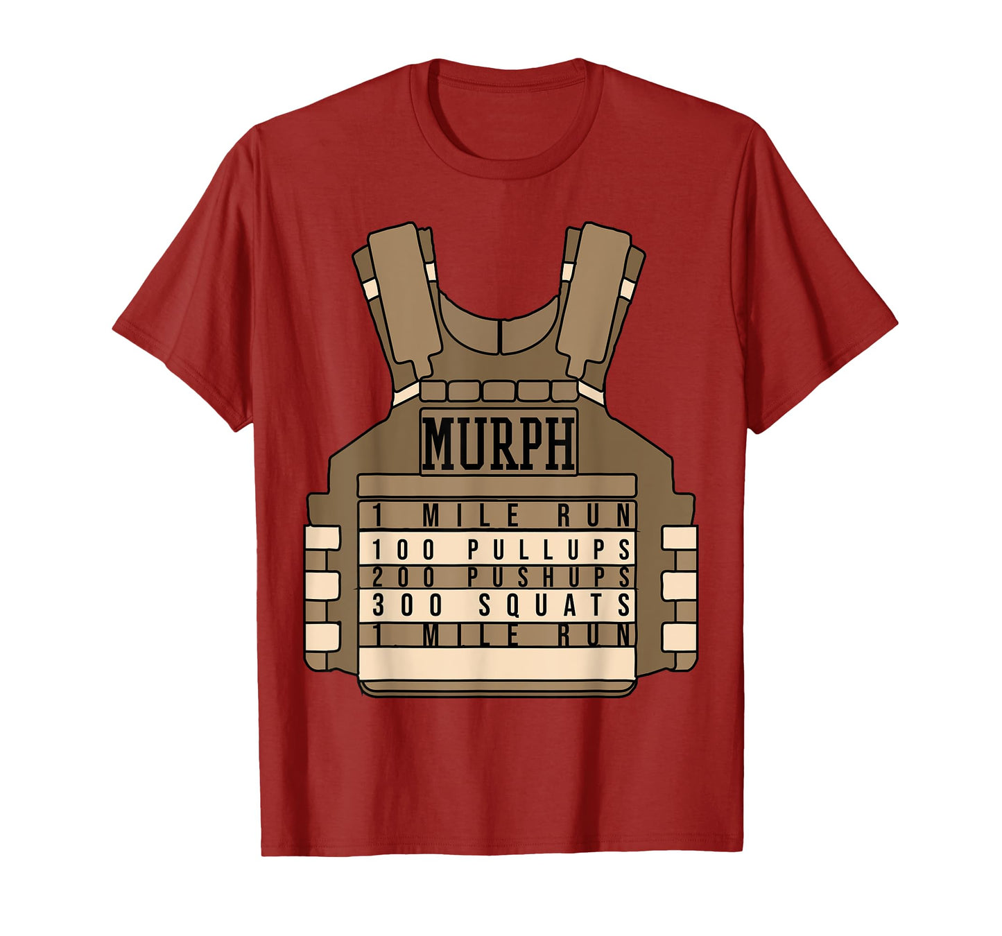 Murph Memorial Day Workout WOD Military Plate Carrier Design T-Shirt