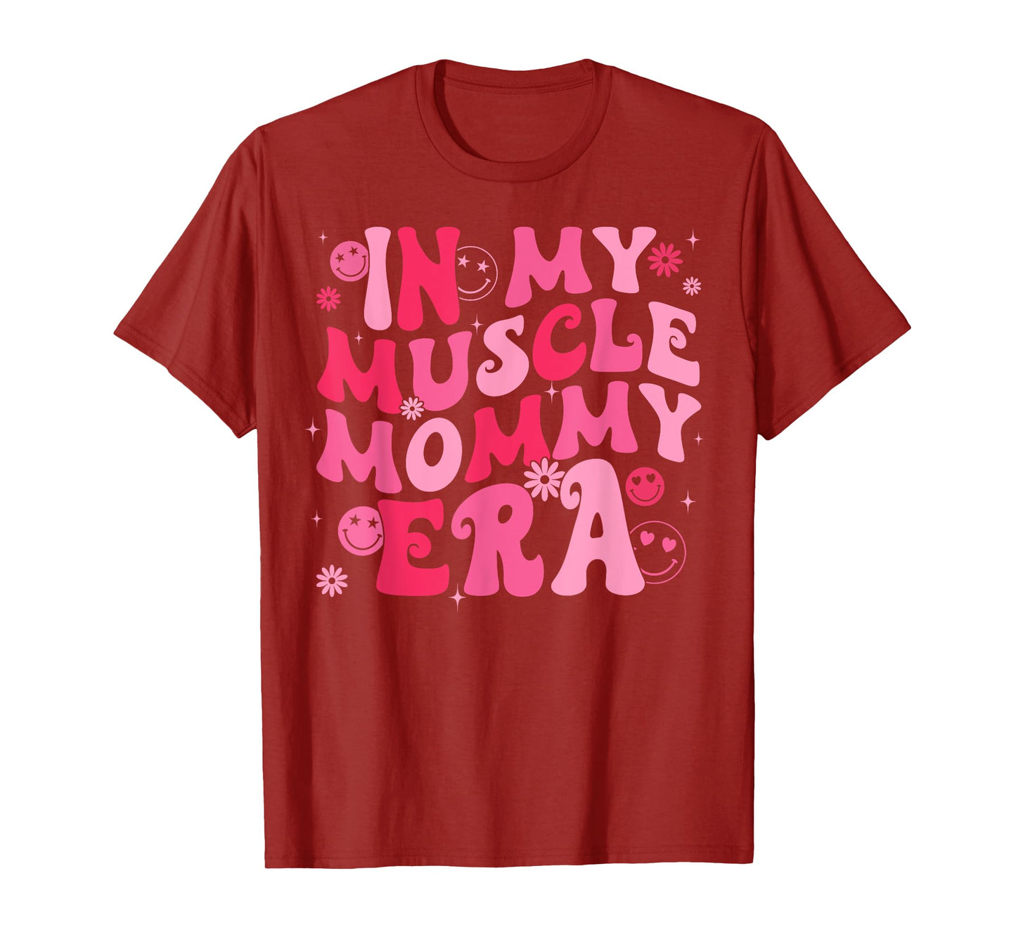 In My Muscle Mommy Era Groovy Weightlifting Mother Workout T-Shirt