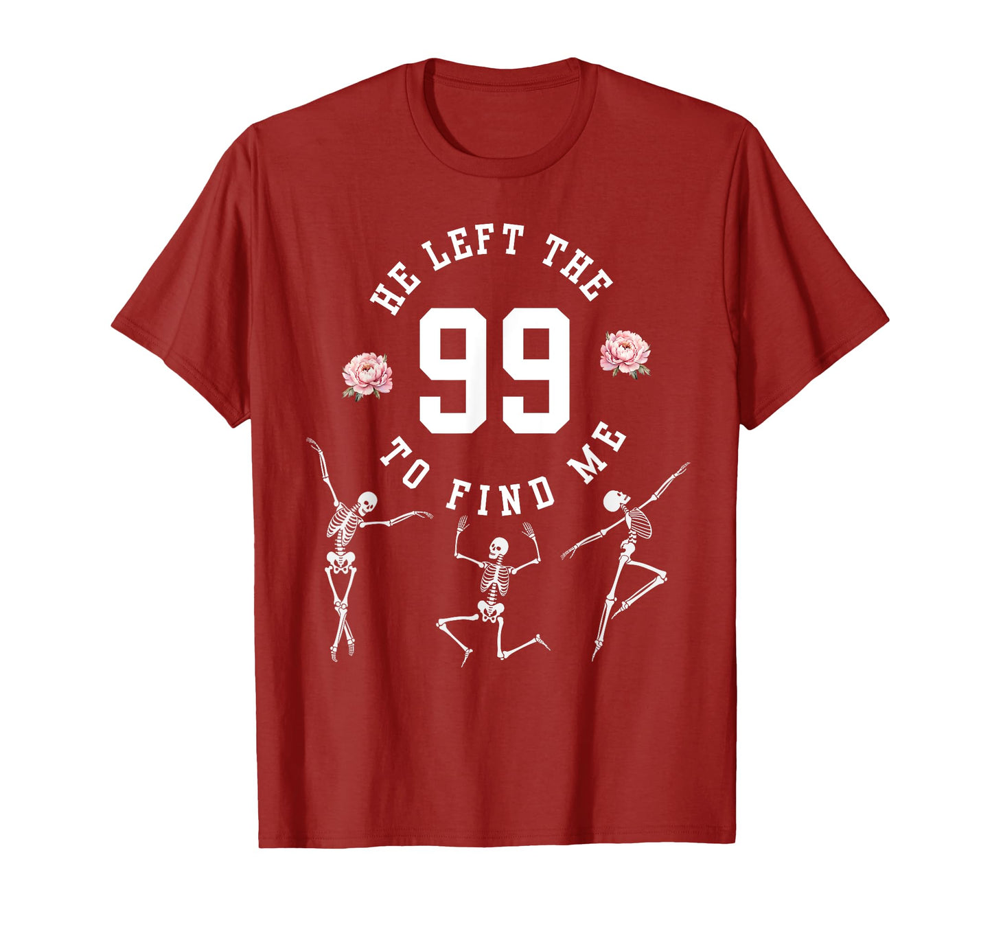 He Left The 99 To Find Me Gifts Sheep Skeleton Halloween T-Shirt