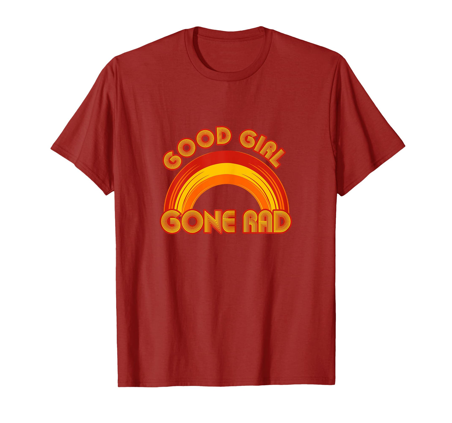 Good Girl Gone Rad | Awesome and Cool Girls T-Shirt