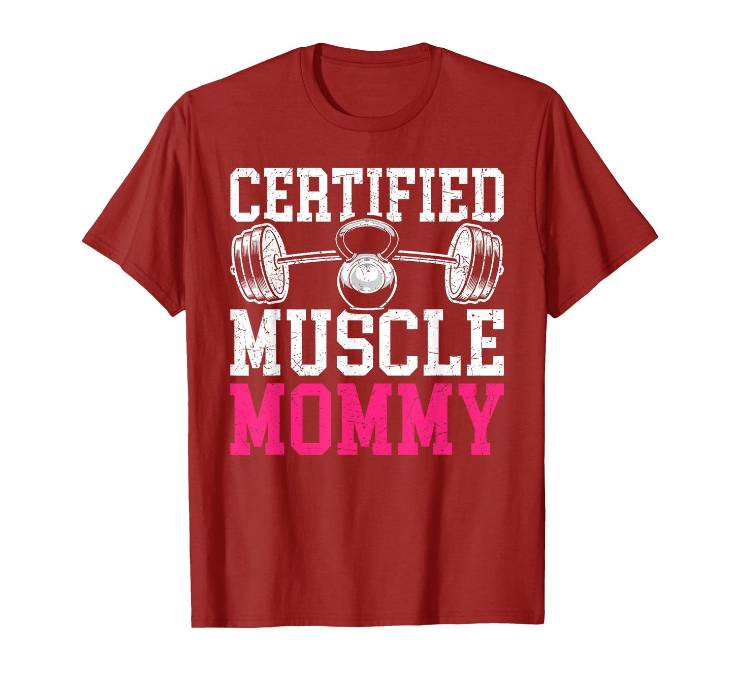 Certified Muscle Mommy Pump Cover Gym T-Shirt